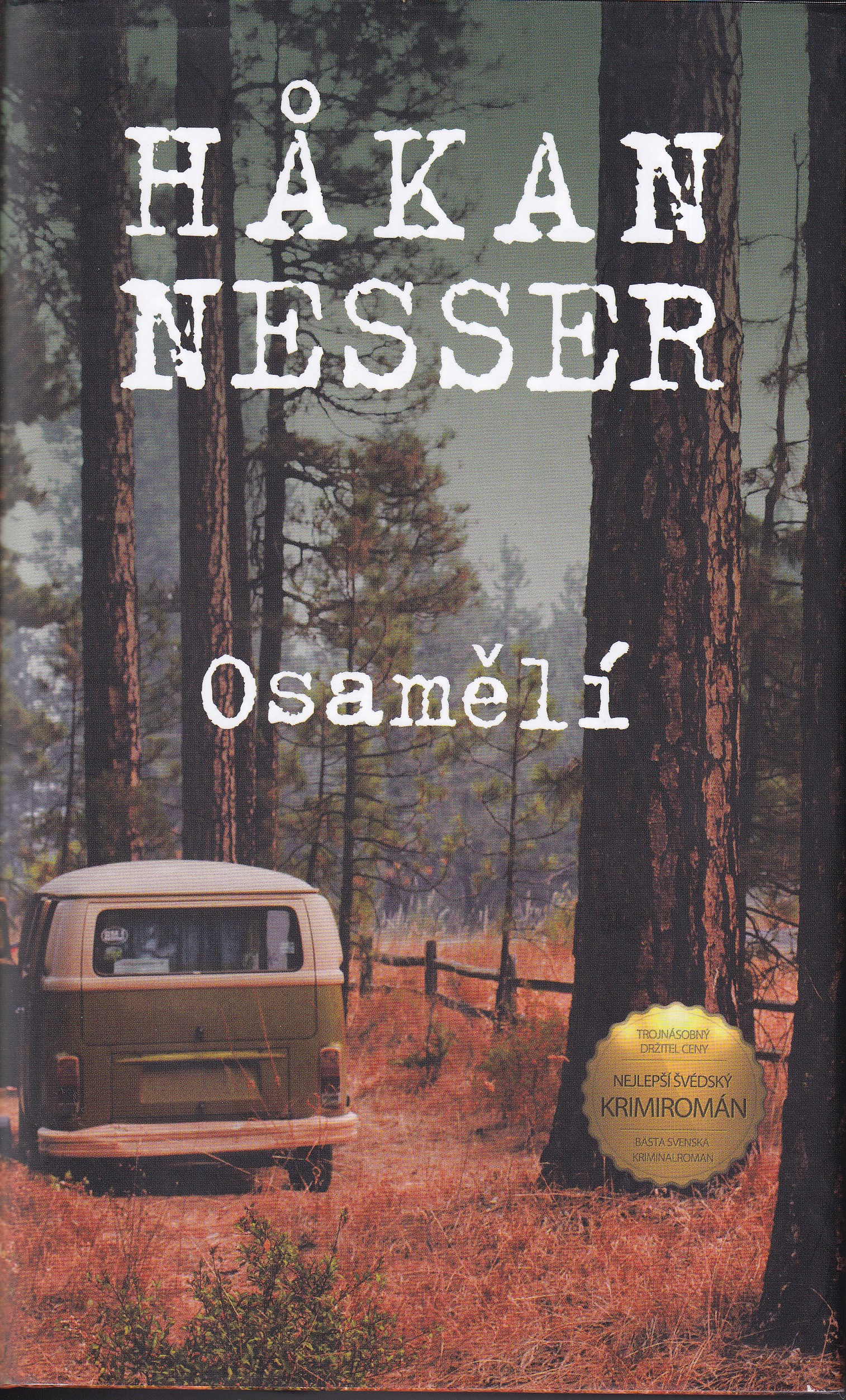 Osamělí, Hakan Nesser