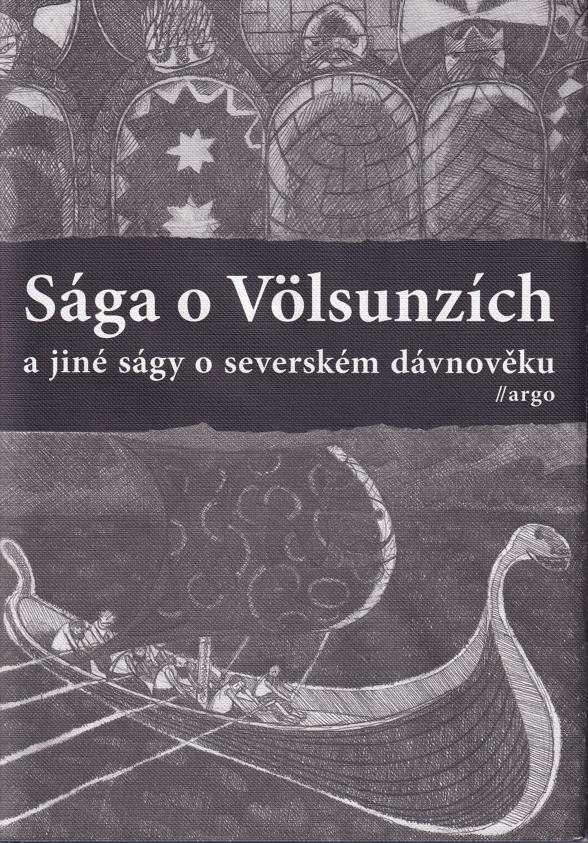 Sága o Völsunzích a jiné ságy o severském dávnověku