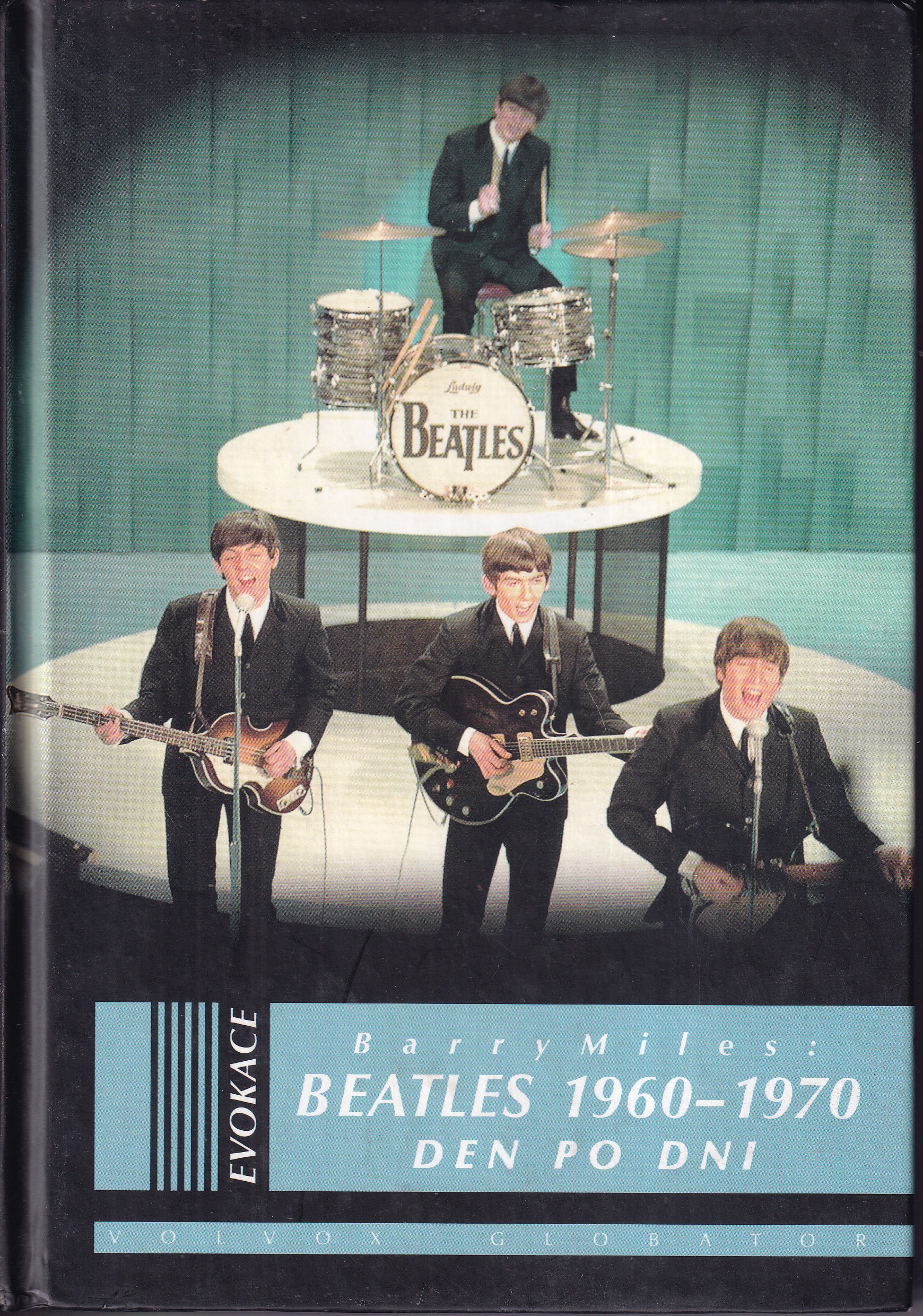 Beatles 1960-1970 den po dni