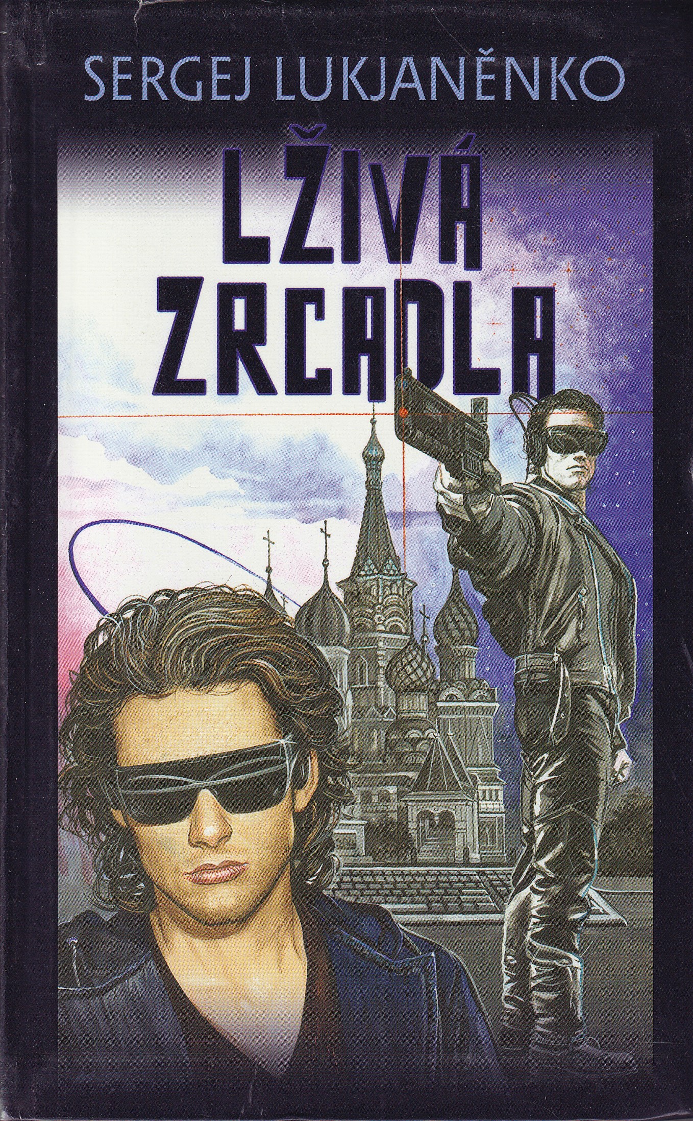 Lživá zrcadla ; Průzračné vitráže