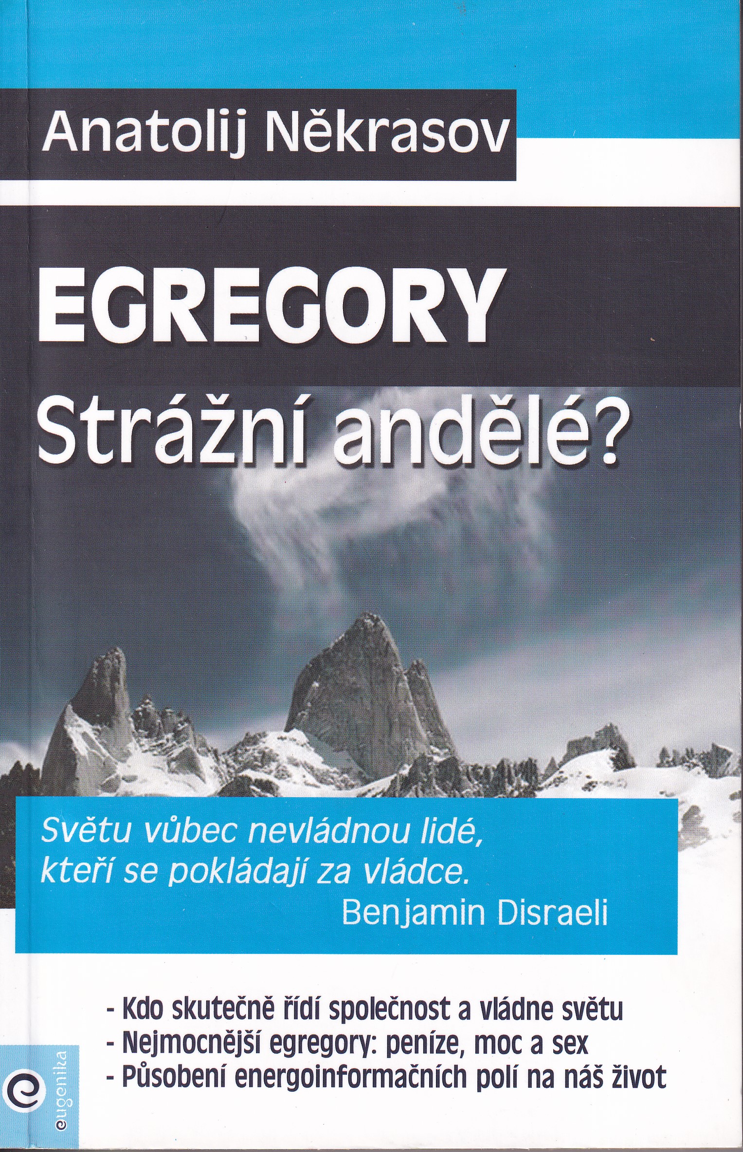 Egregory. Strážní andělé?