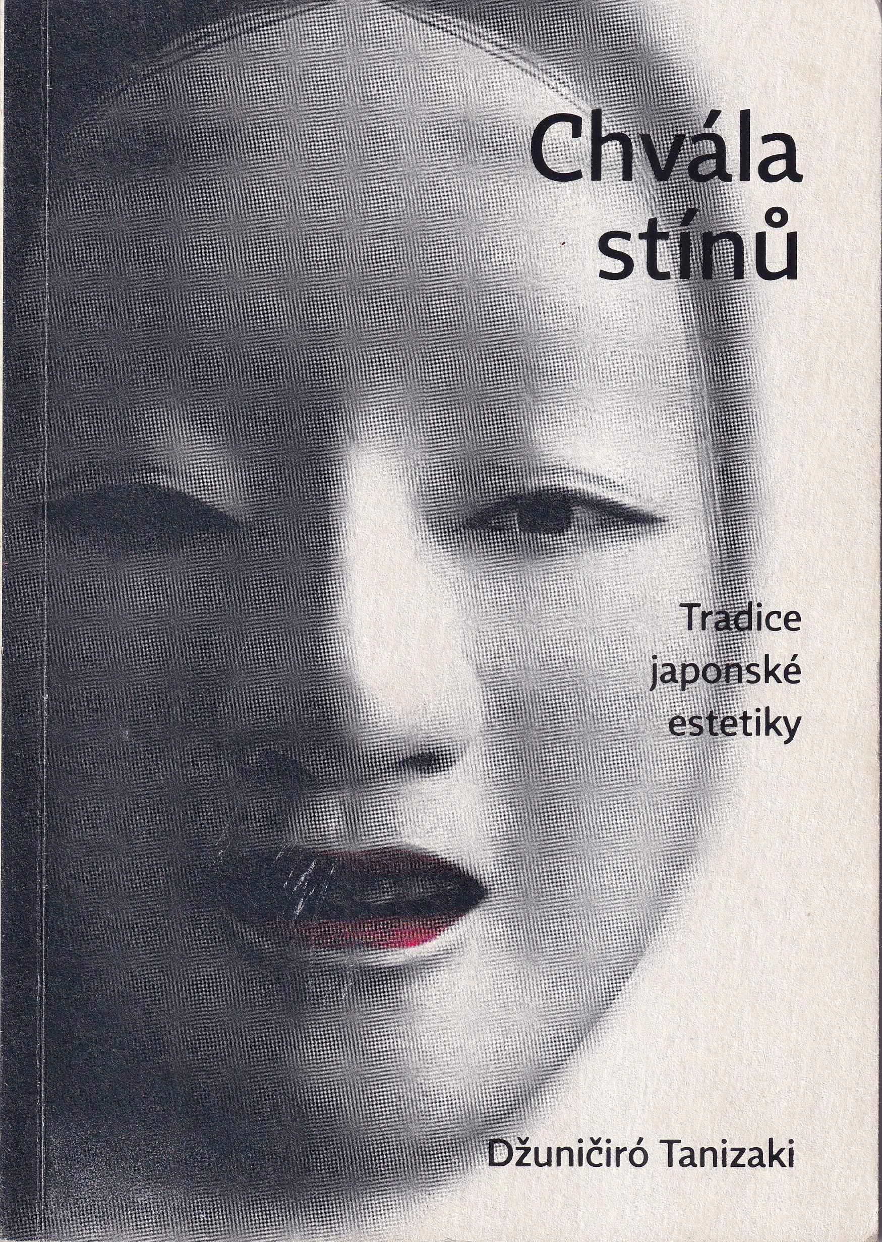Chvála stínů : tradice japonské estetiky 