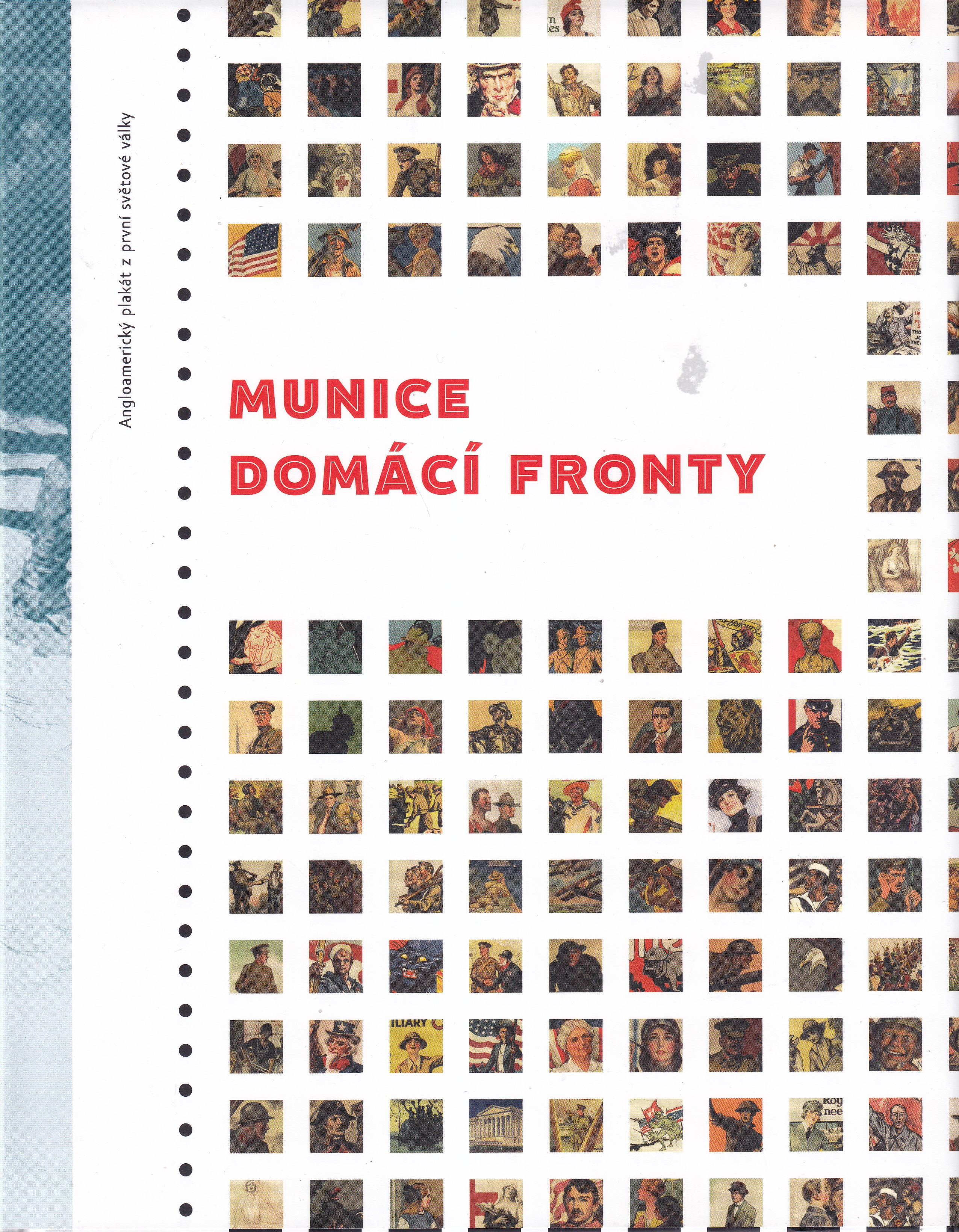 Munice domácí fronty : angloamerický plakát z první světové války