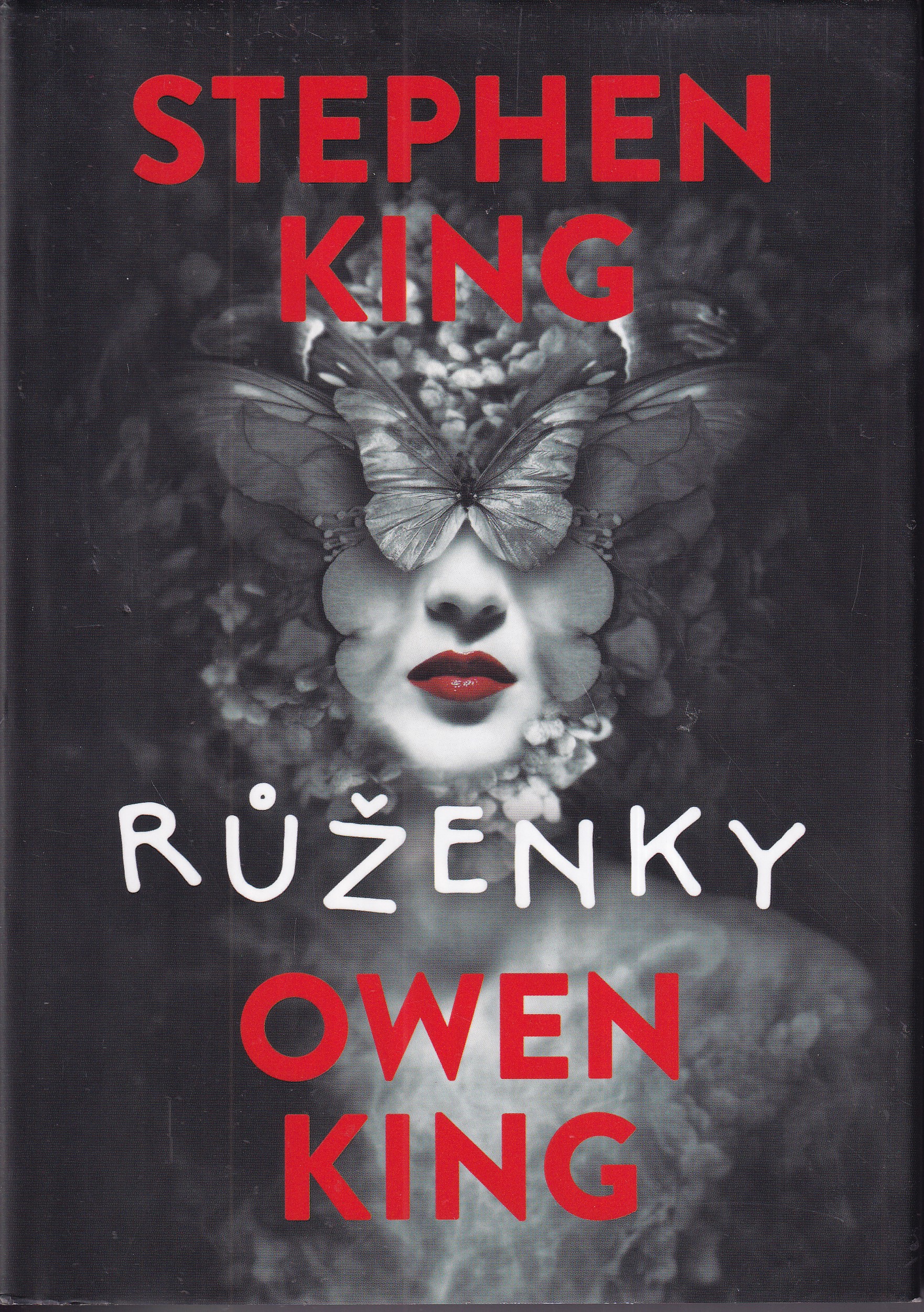 Růženky, Stephen King