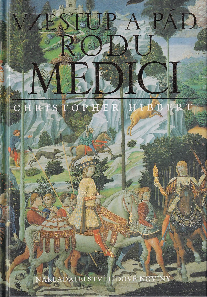 Vzestup a pád rodu Medici
