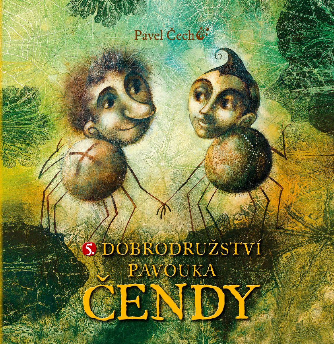 Dobrodružství pavouka Čendy 5