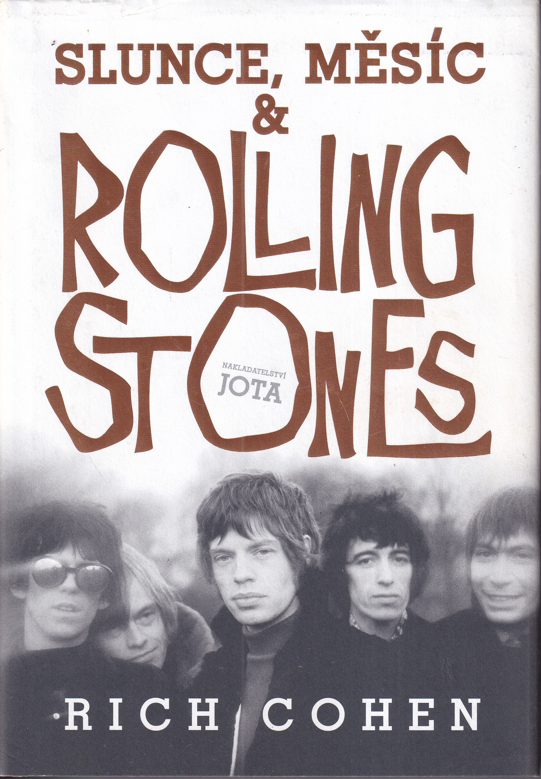 Slunce, Měsíc & Rolling Stones