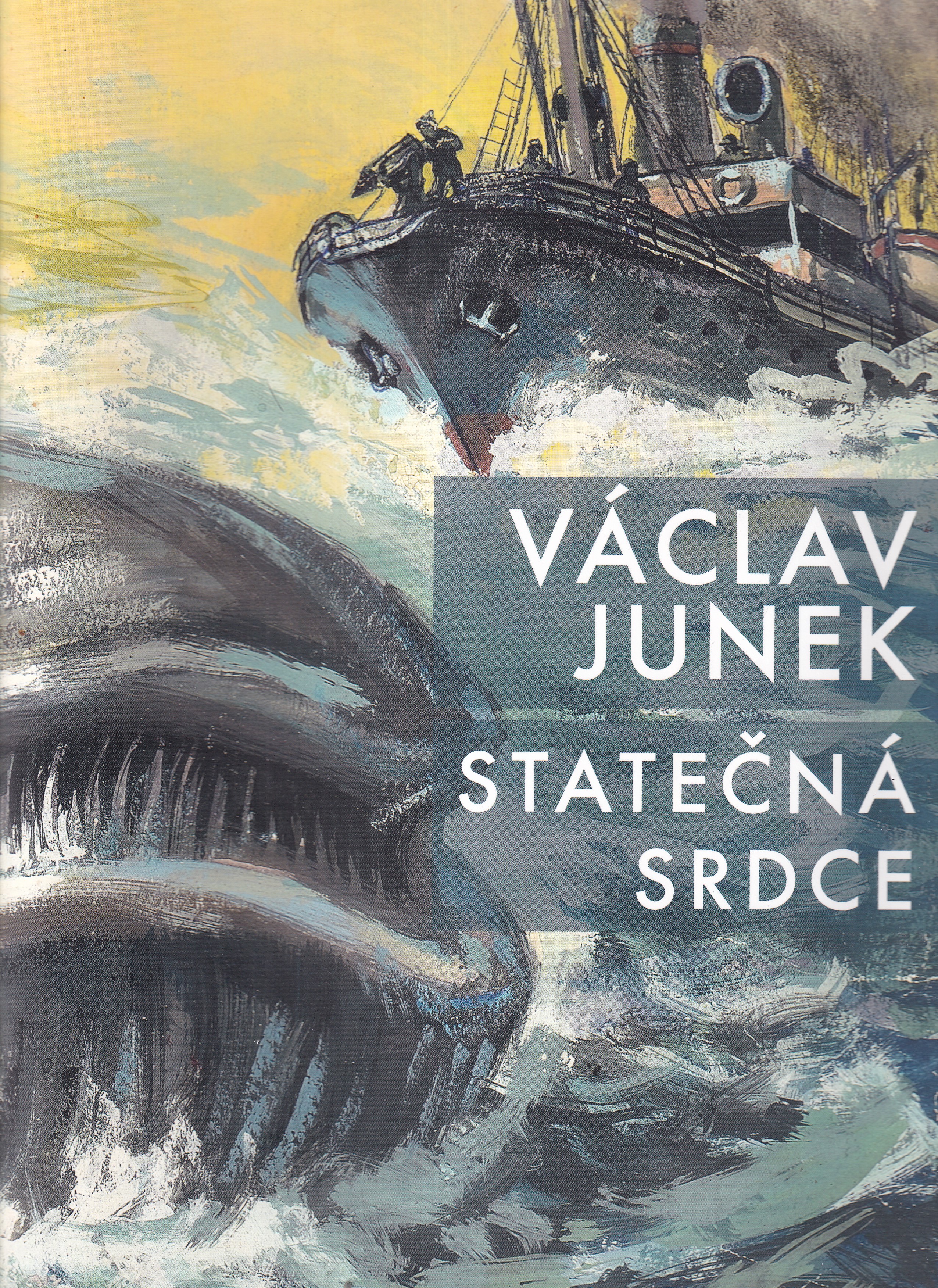 Václav Junek : statečná srdce 