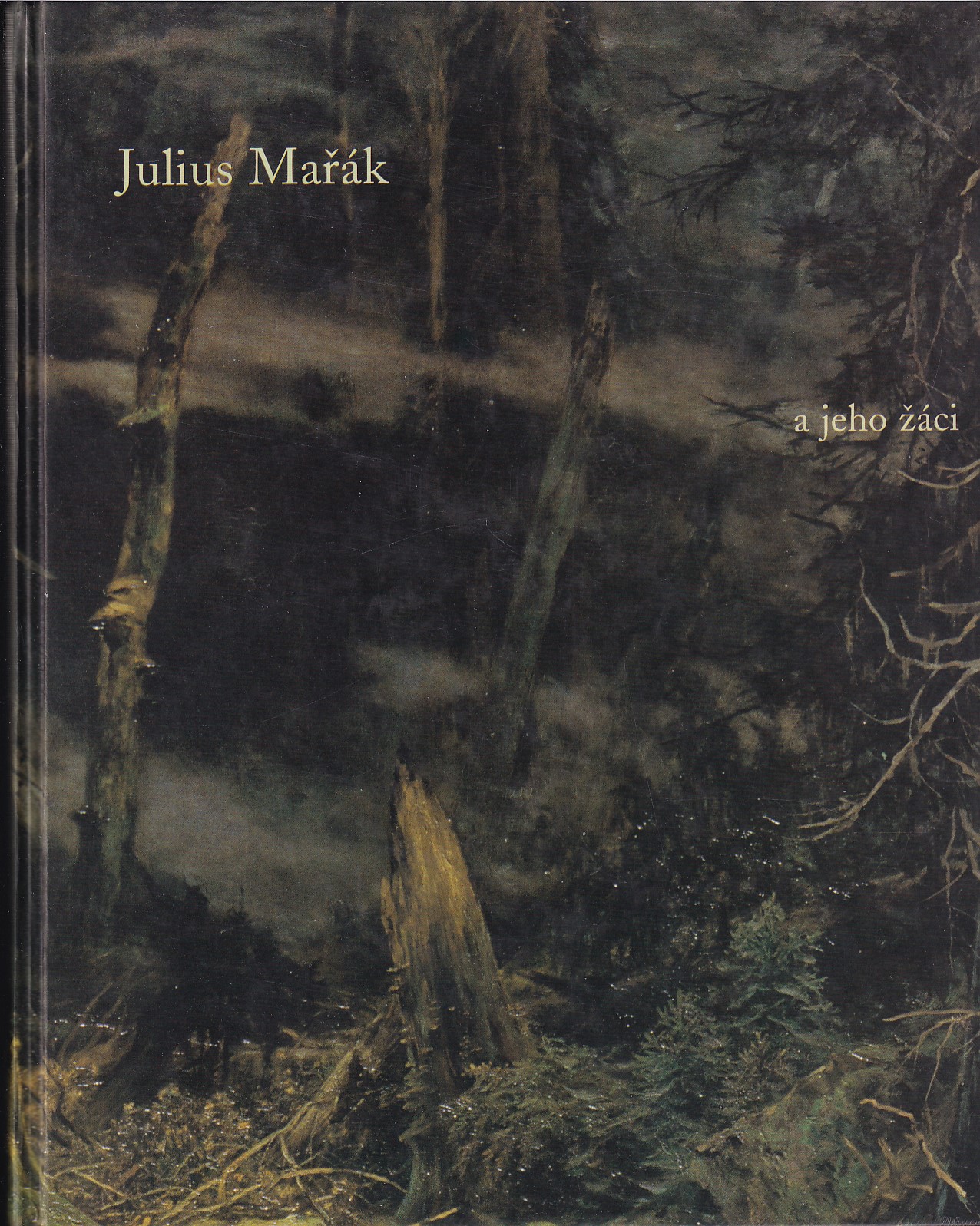 Julius Mařák a jeho žáci