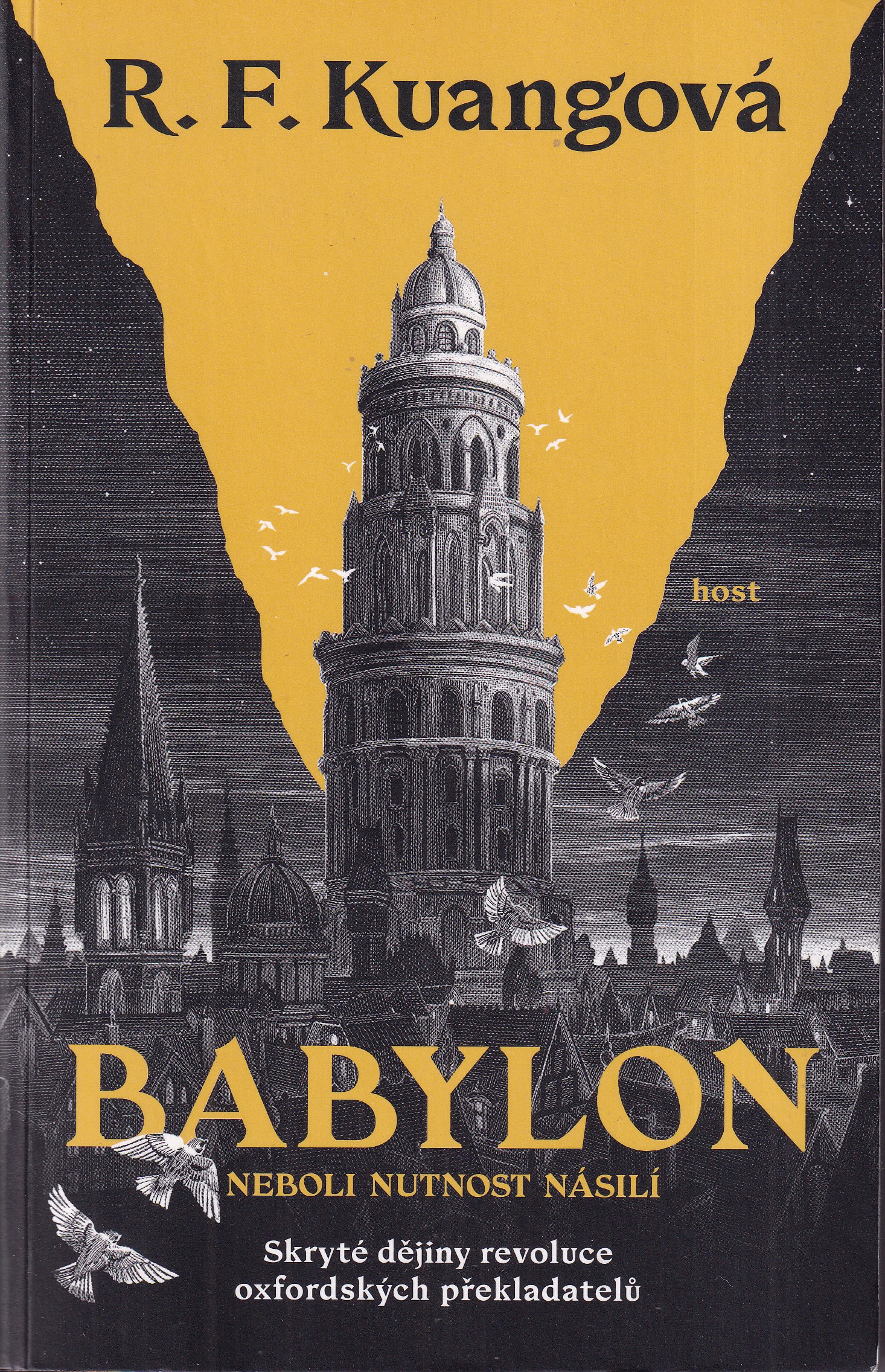 Babylon neboli Nutnost násilí  skryté dějiny revoluce oxfordských překladatelů  R.F. Kuangová
