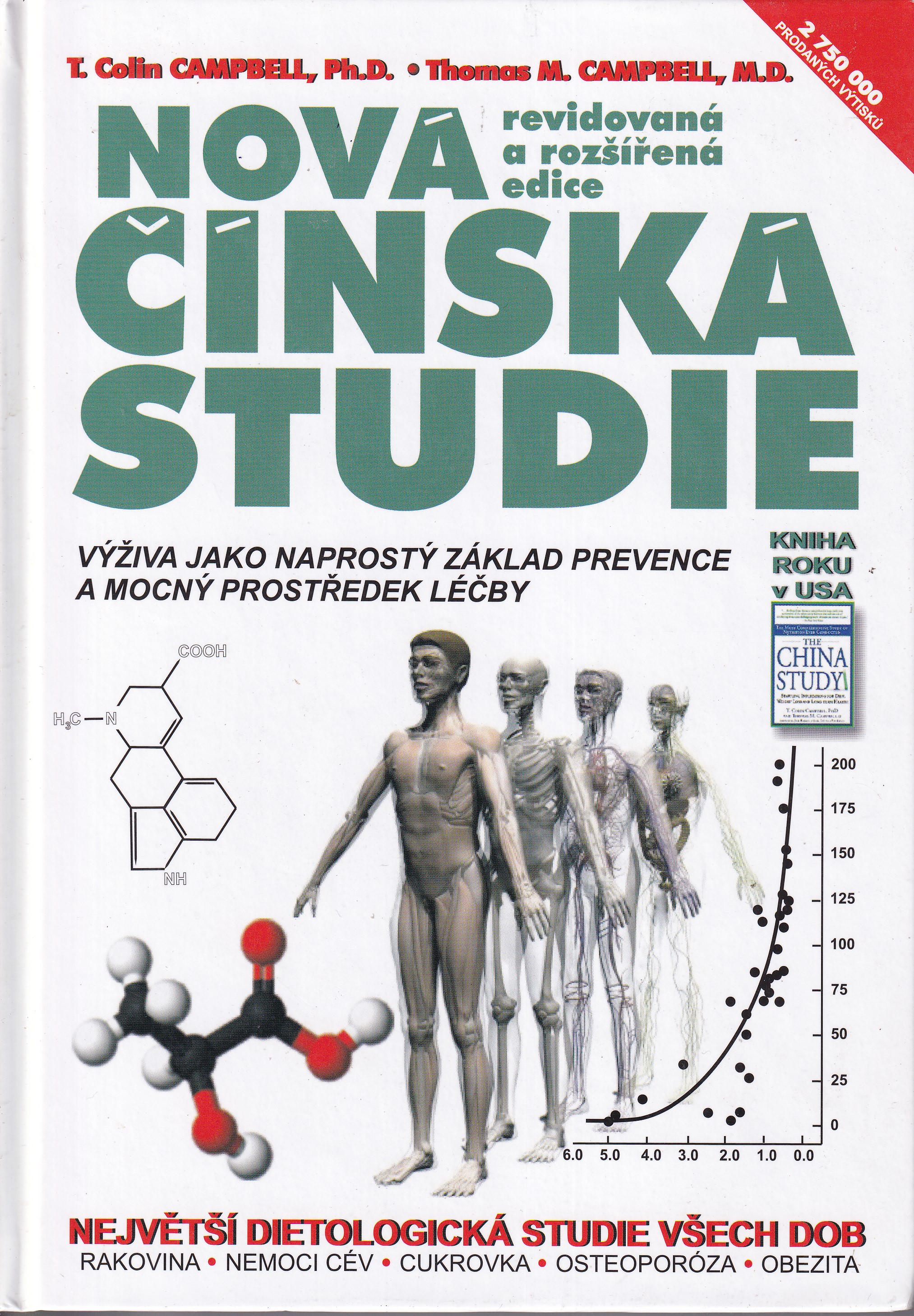 Nová čínská studie  výživa jako základ uchování a zlepšení zdraví, tělesné kondice i duševních schopností