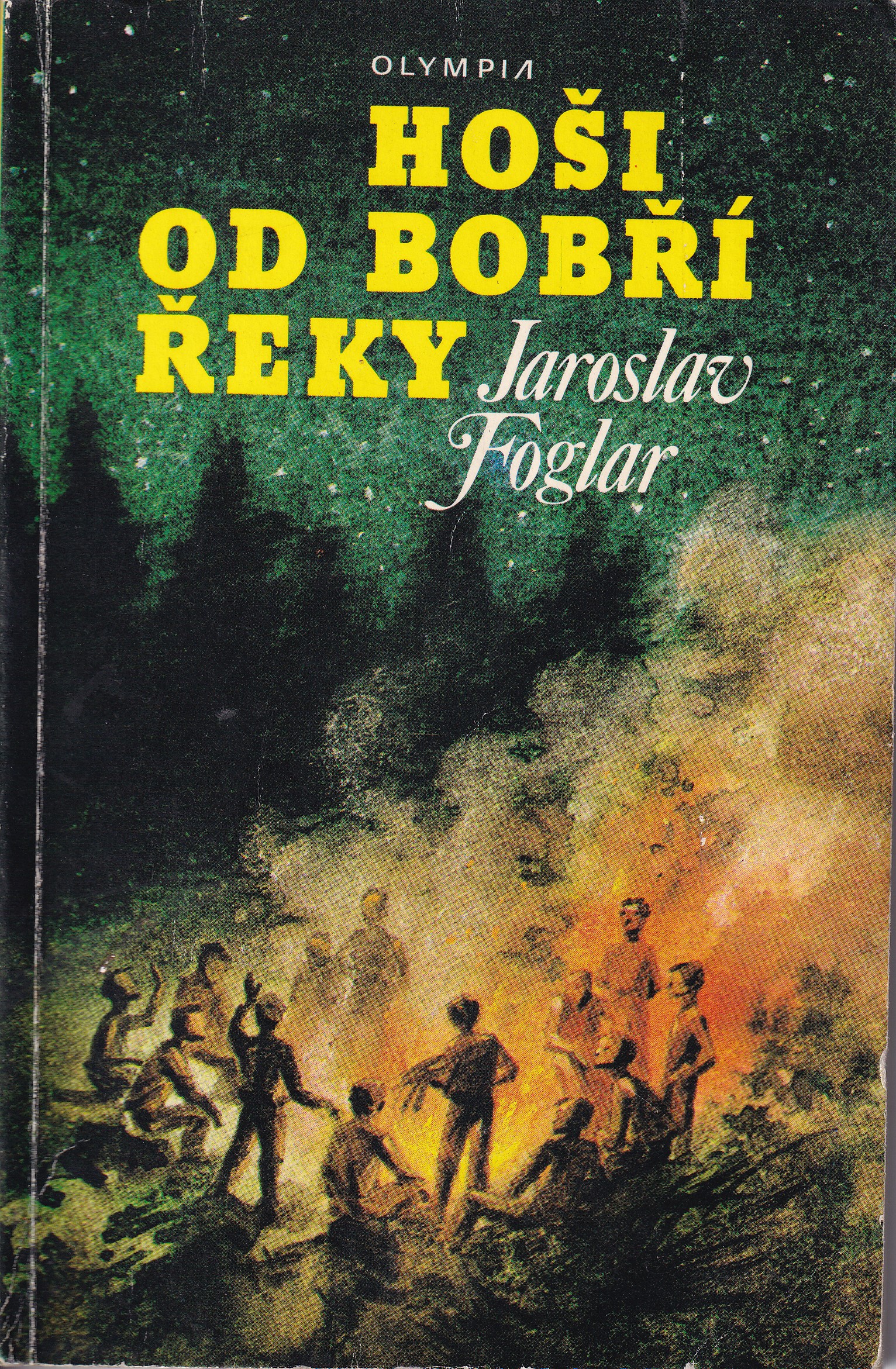 Hoši od Bobří řeky / podpis J. Foglar !