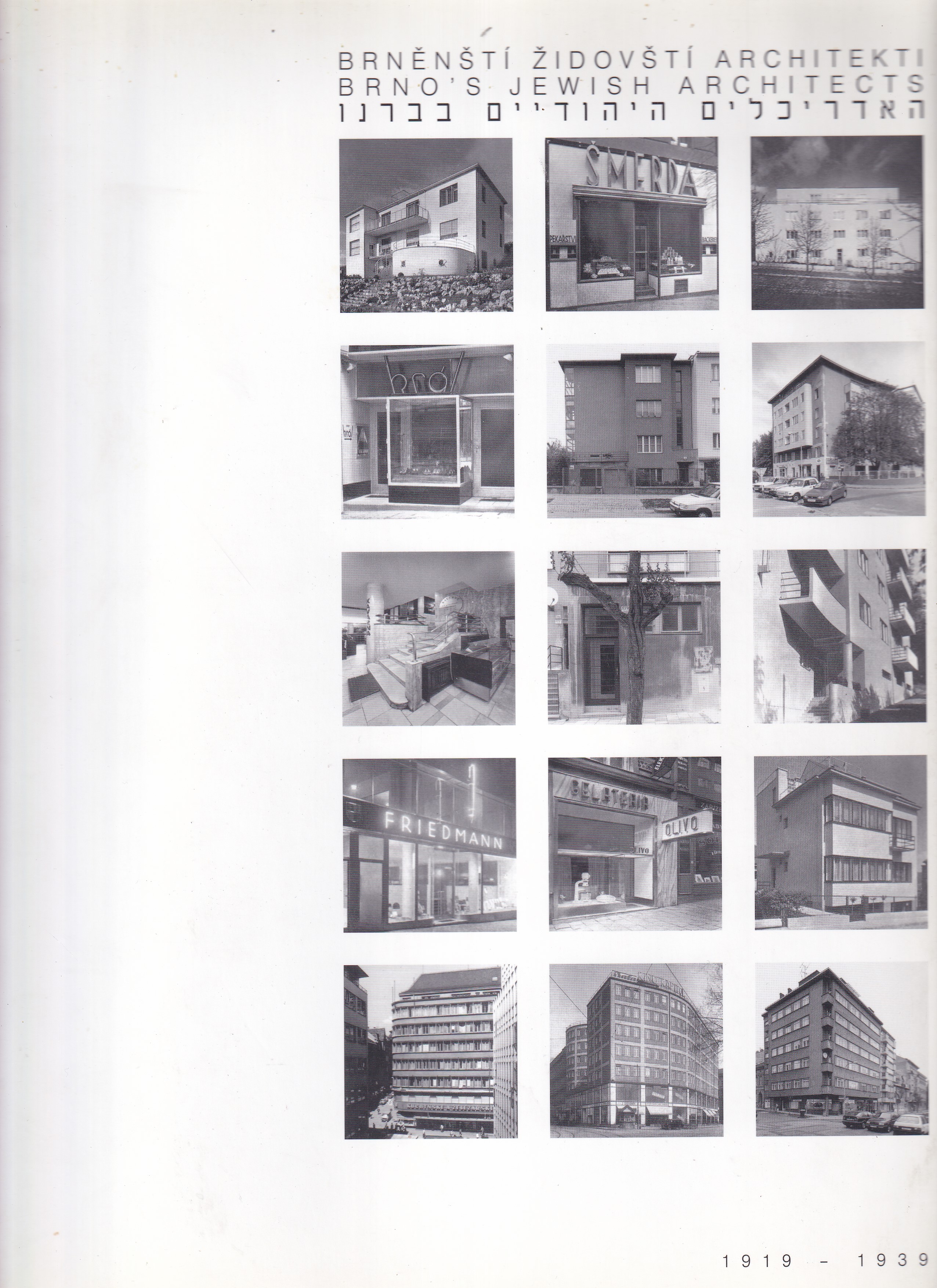 Brněnští židovští architekti = Brno’s Jewish architects : 1919-1939