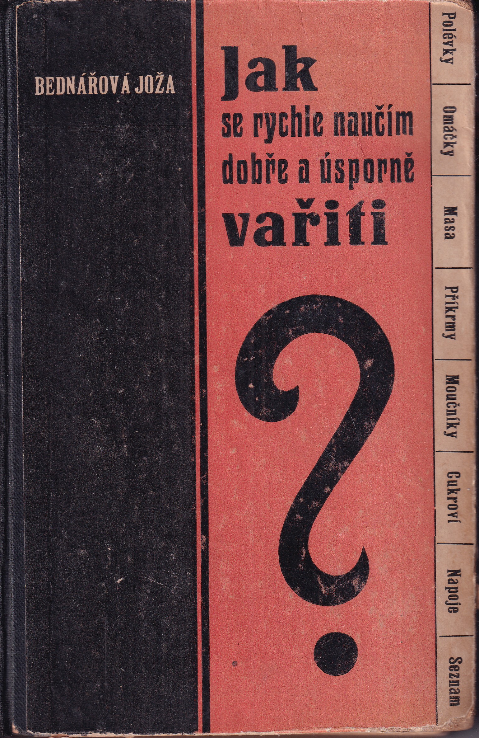 Jak se rychle naučím dobře a úsporně vařiti ?