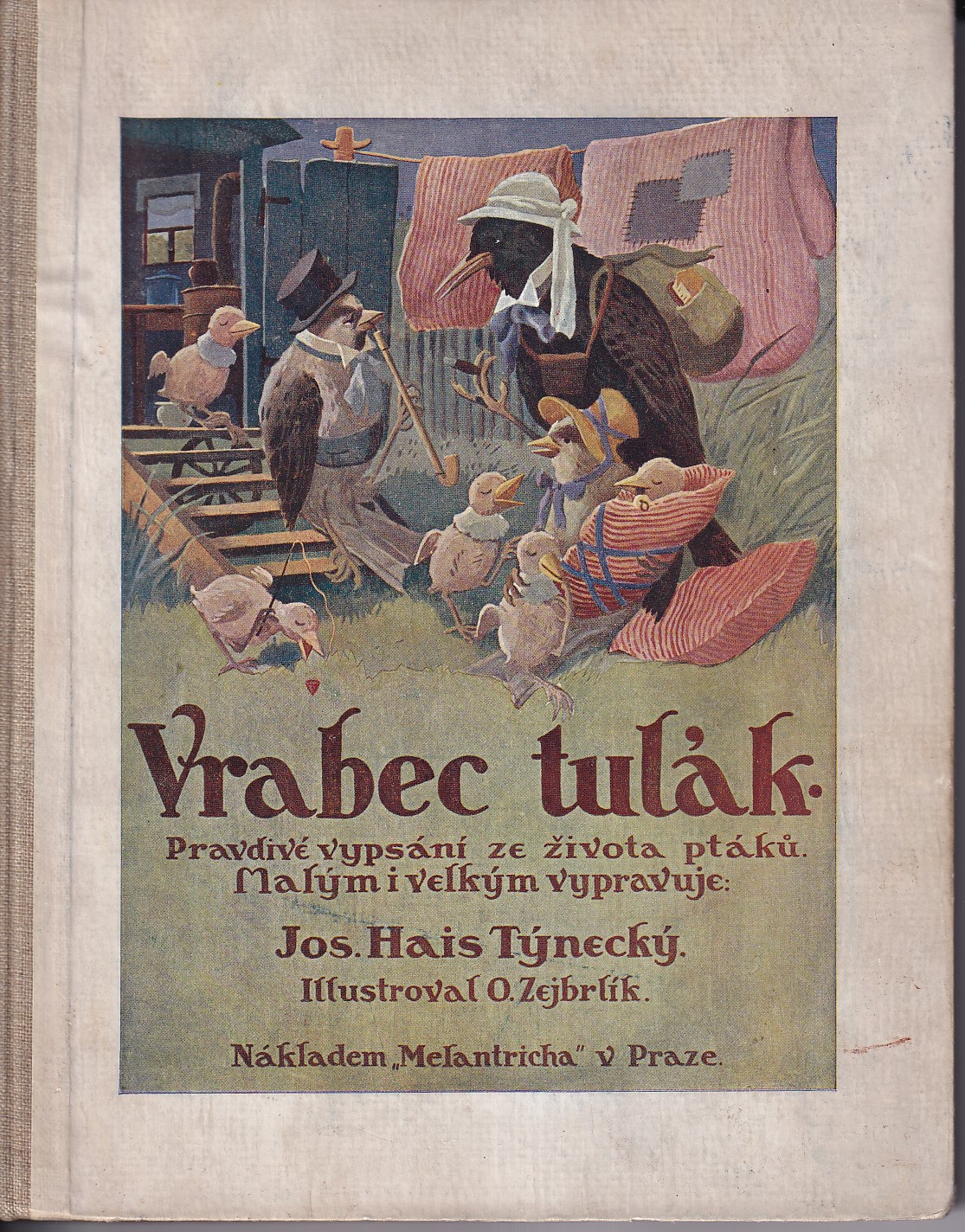Vrabec tulák : pravdivé vypsání ze života ptáků
