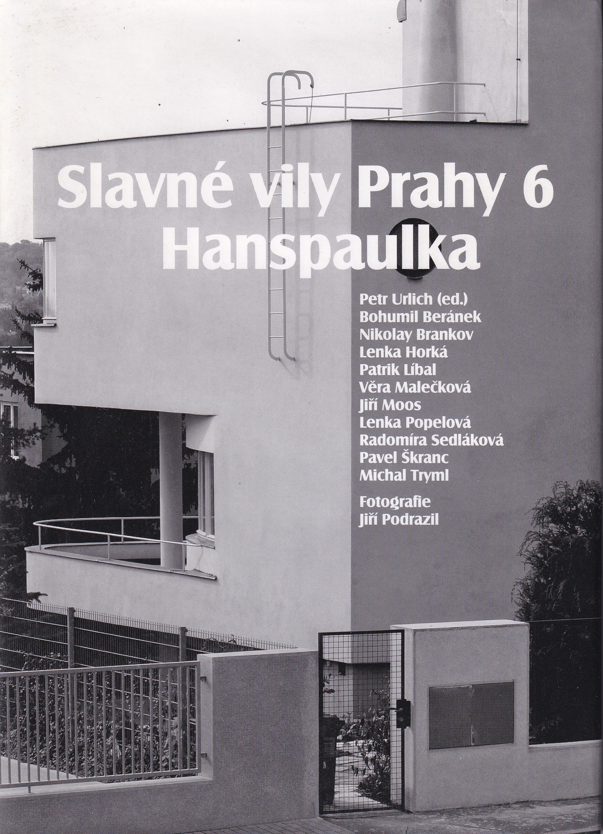 Slavné vily Prahy 6- Hanspaulka
