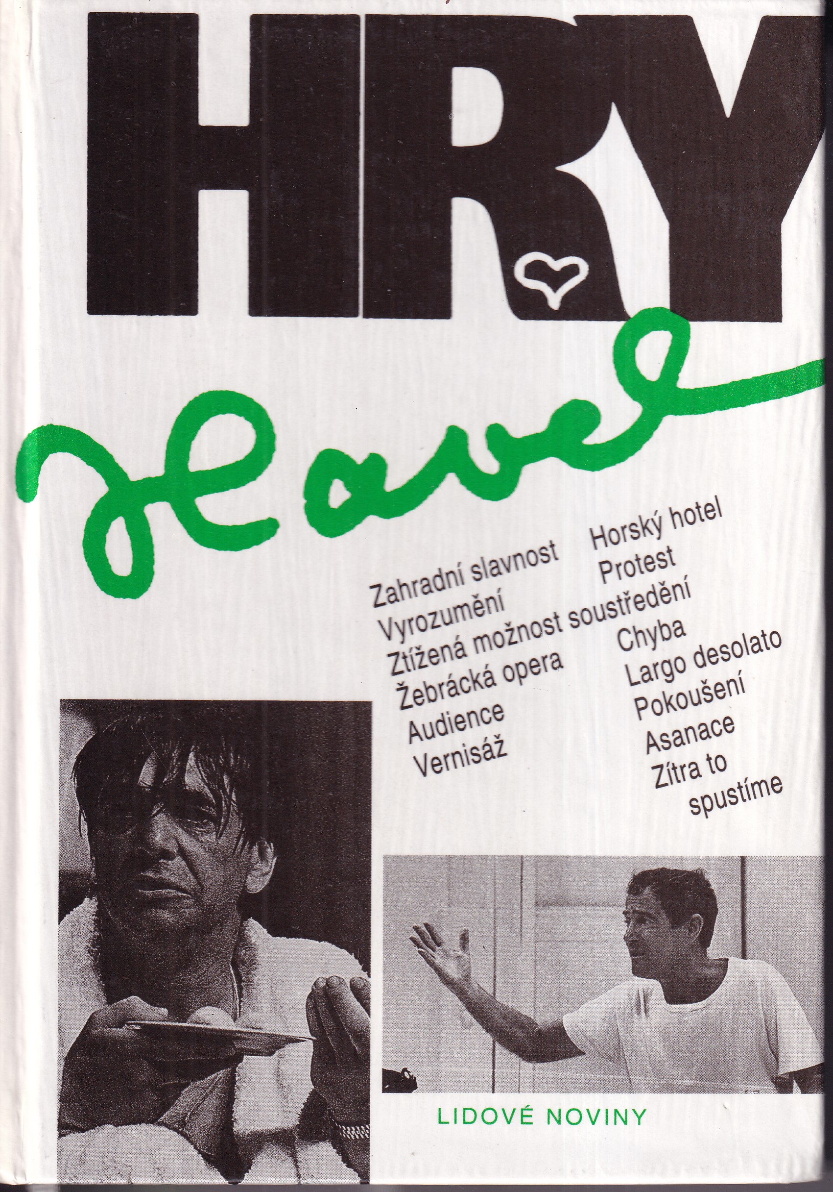 Hry, Václav Havel, 1992