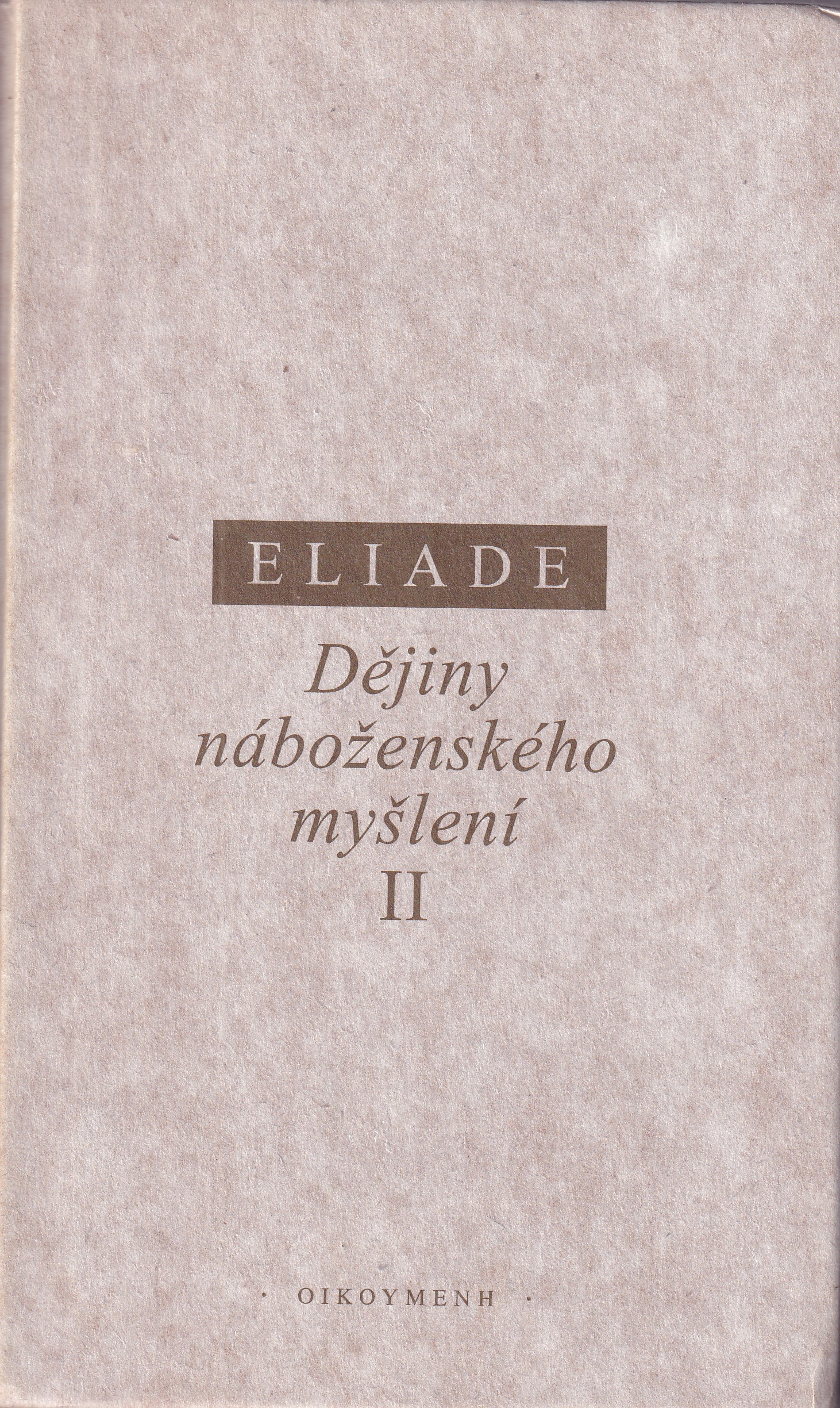 Dějiny náboženského myšlení II