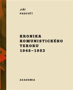 Kronika komunistického teroru 1948-1953