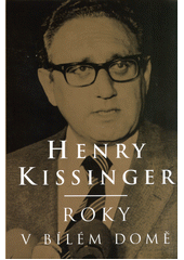 Roky v Bílém domě