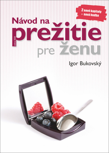 Návod na prežitie pre ženu