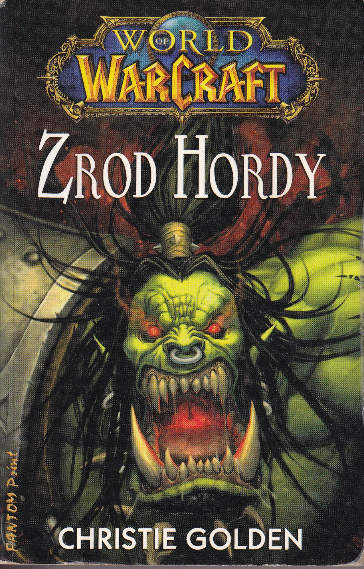 World of warcraft. Zrod Hordy 
