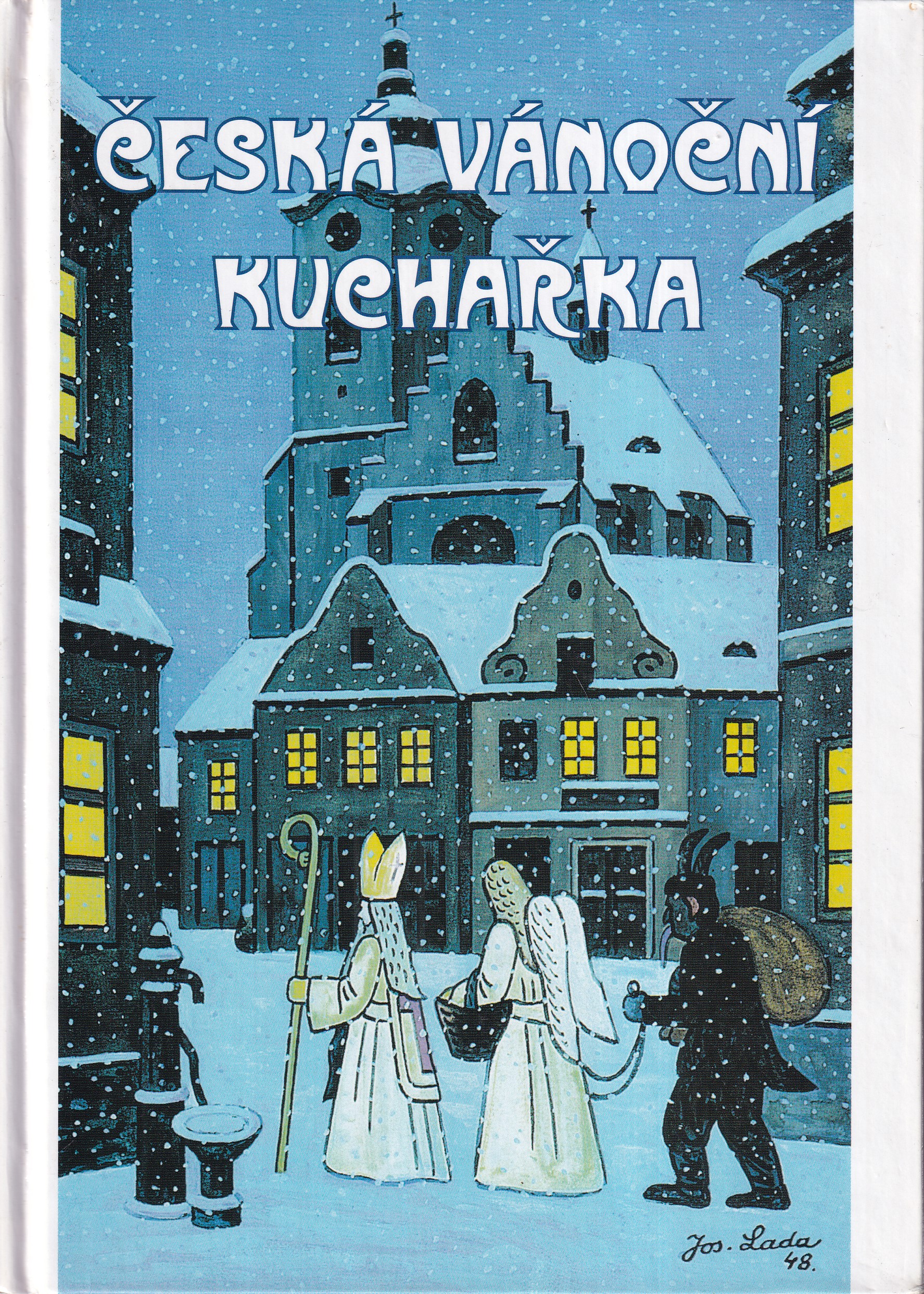 Česká vánoční kuchařka   vánoční vaření ve staročeské i nové a netradiční kuchyni  Pavel Martin