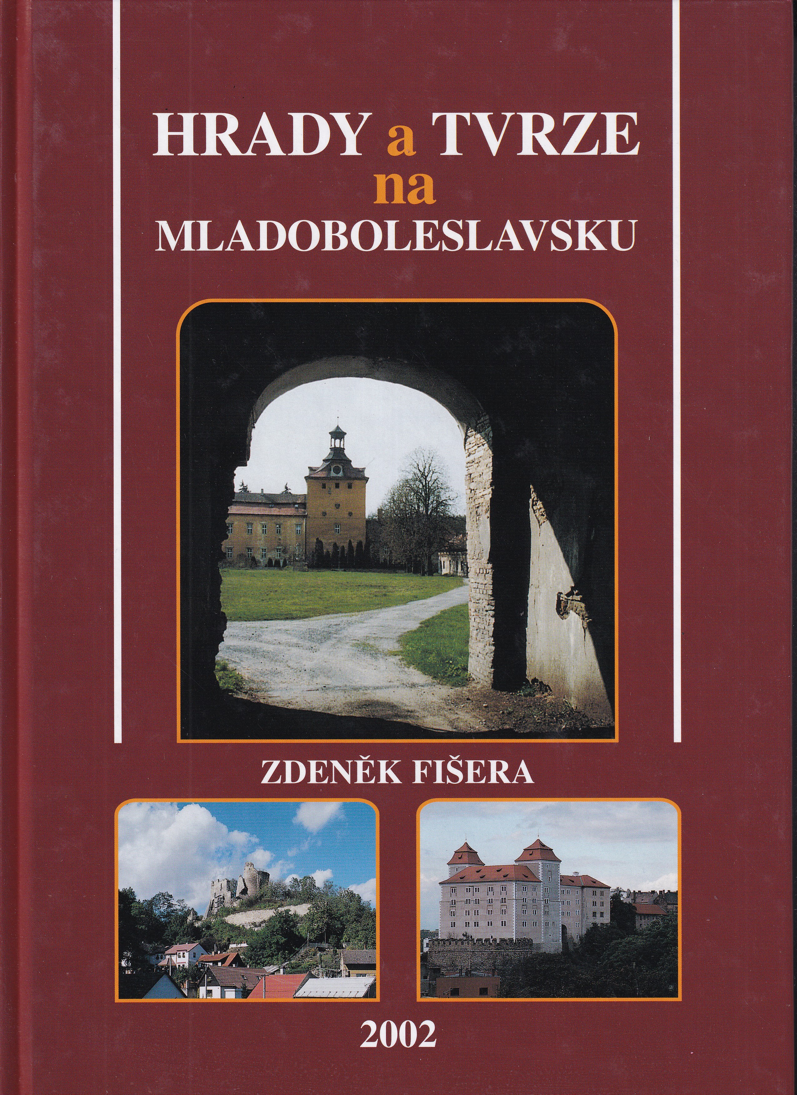 Hrady a tvrze na Mladoboleslavsku