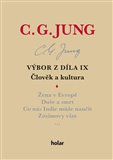 Výbor z díla IX – Člověk a kultura