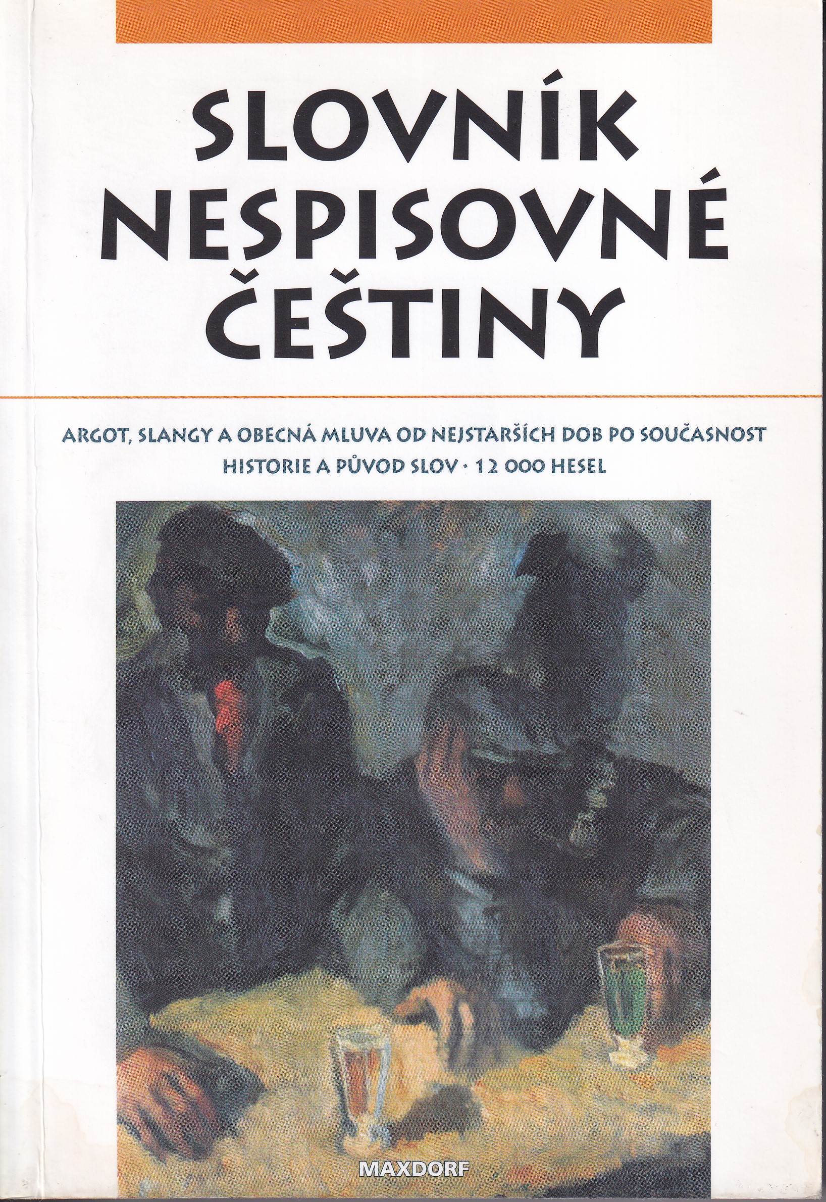 Slovník nespisovné češtiny