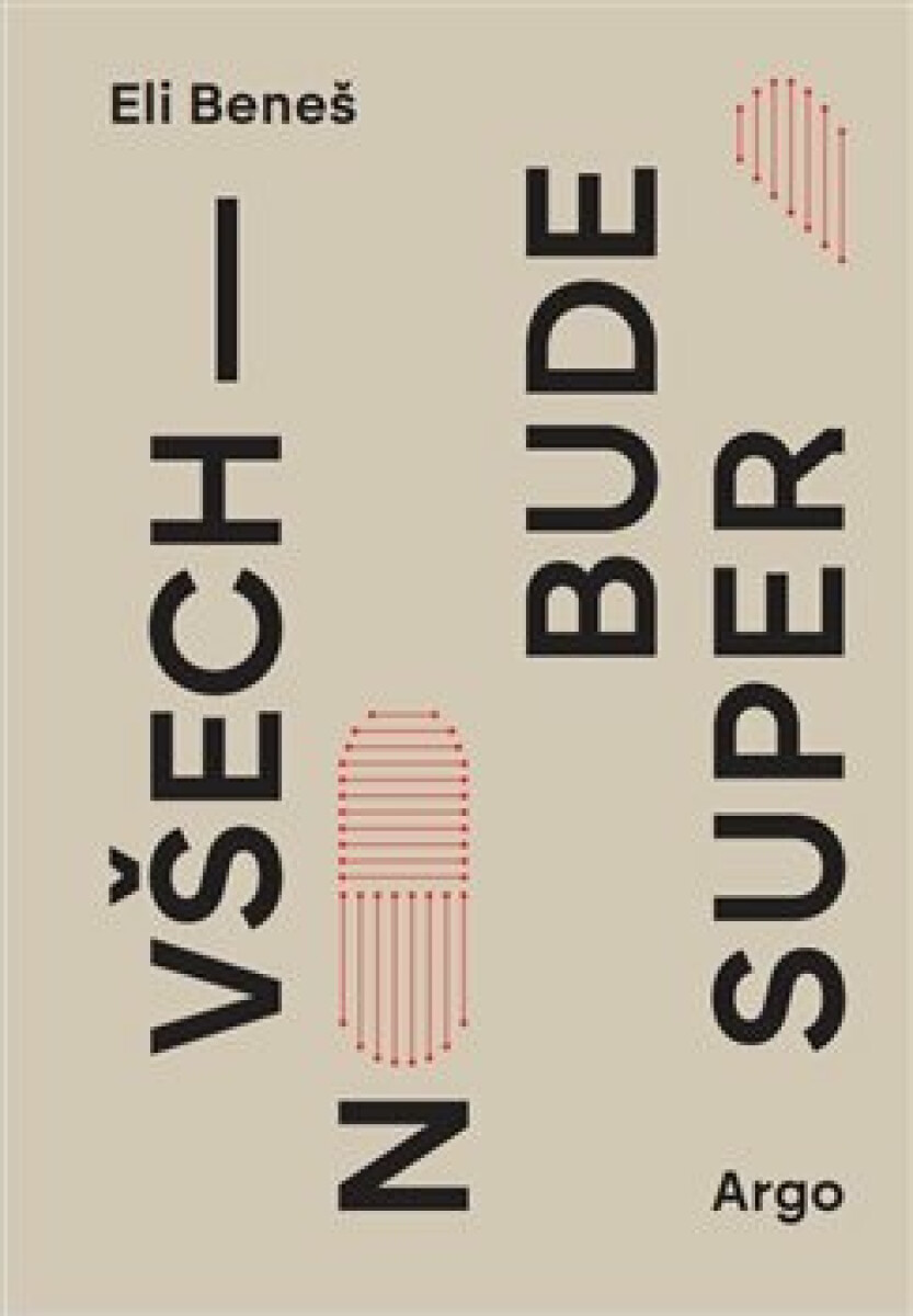 Všechno bude super