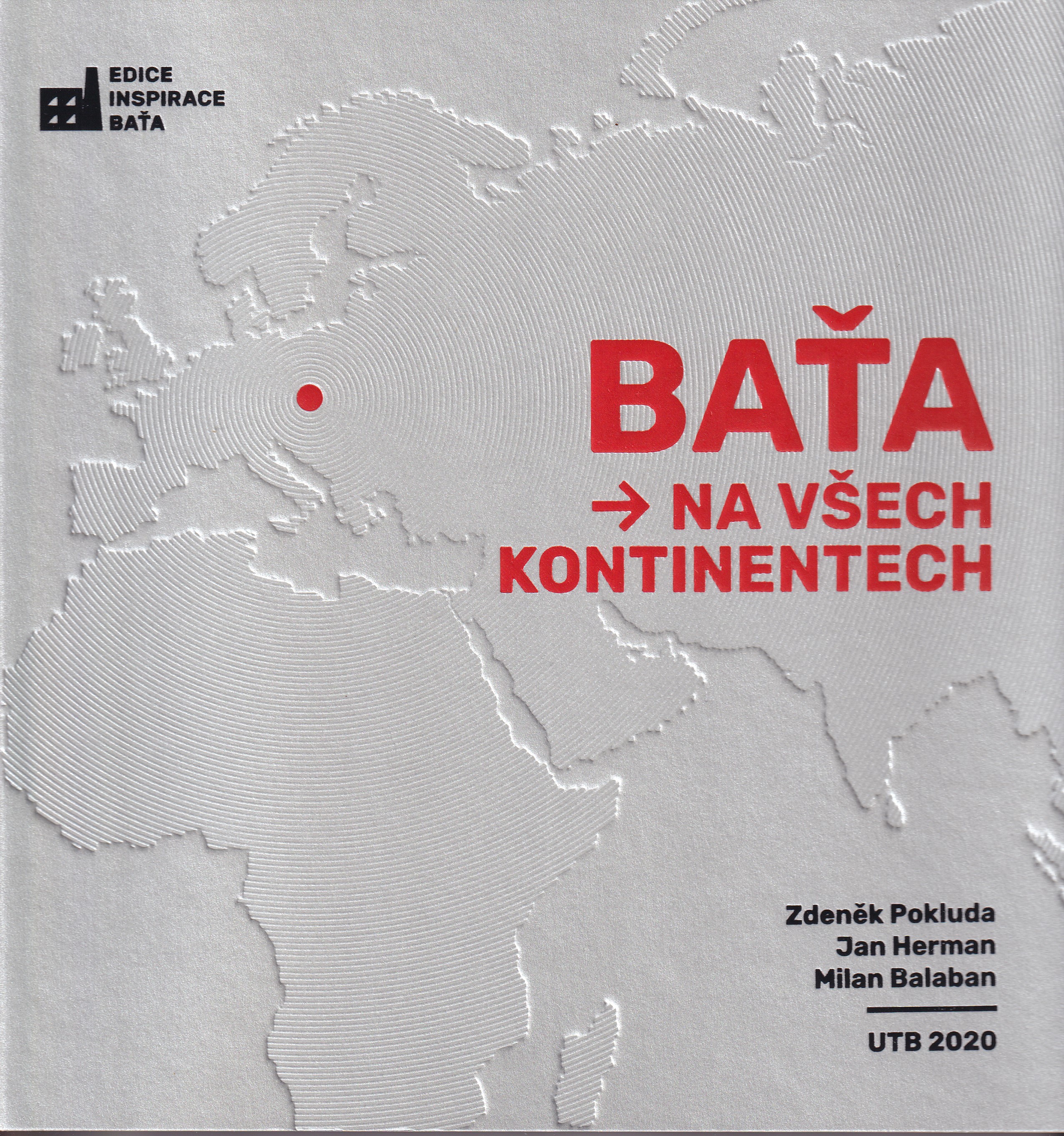 Baťa na všech kontinentech