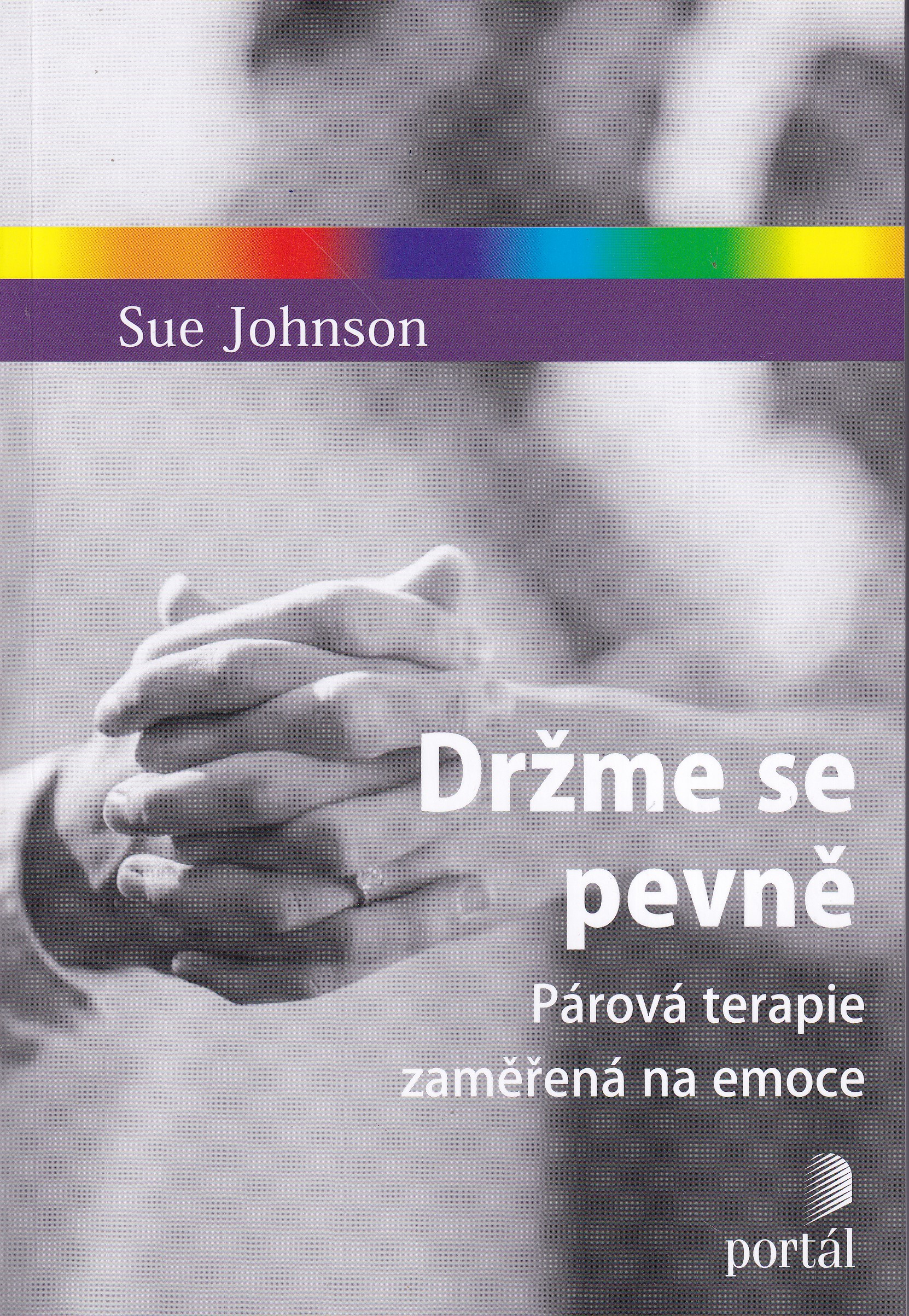 Držme se pevně  párová terapie zaměřená na emoce