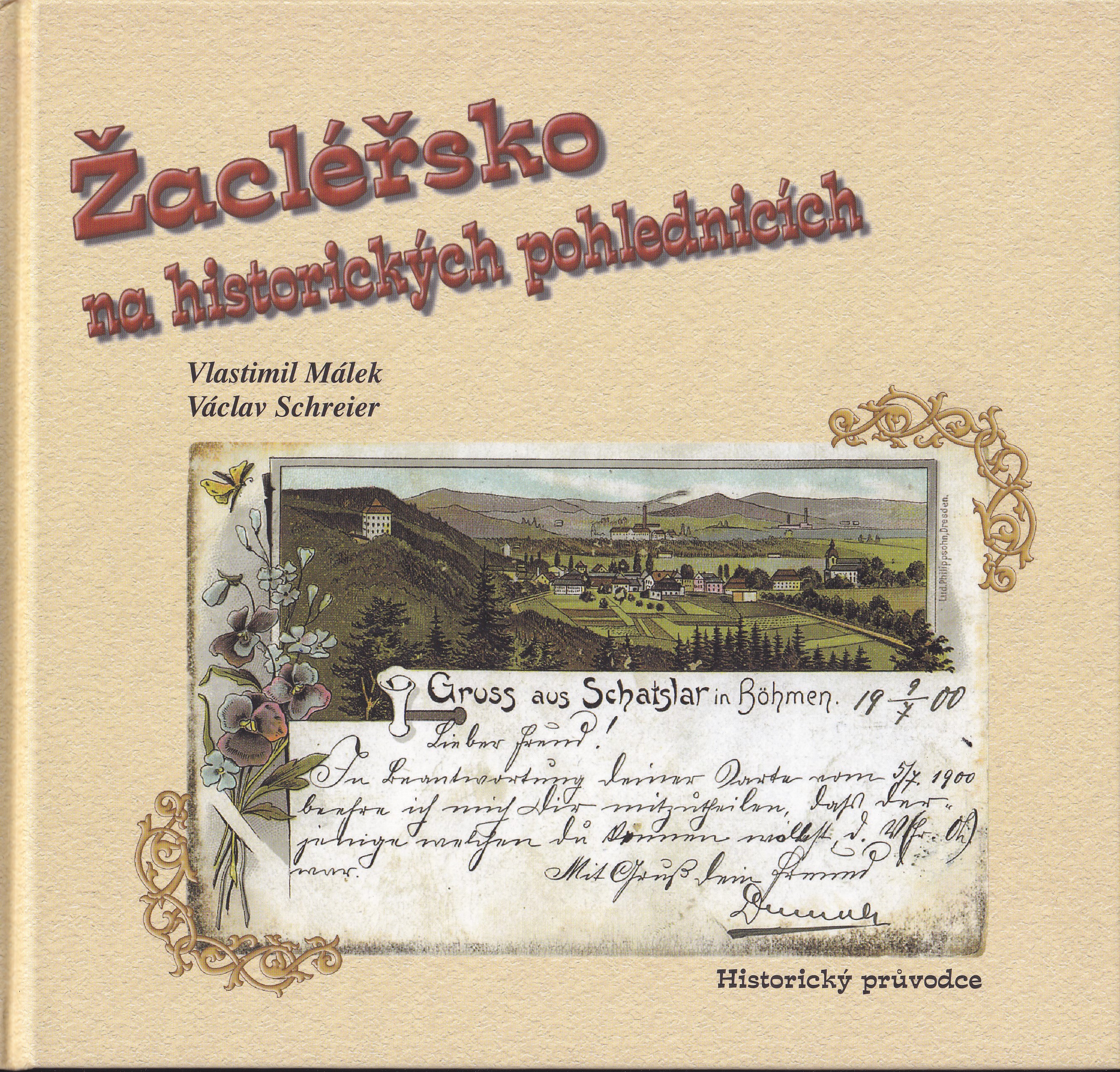 Žacléřsko na historických pohlednicích : historický průvodce