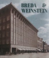 Breda & Weinstein Kapitoly z dějin opavského obchodního domu 1898-1998