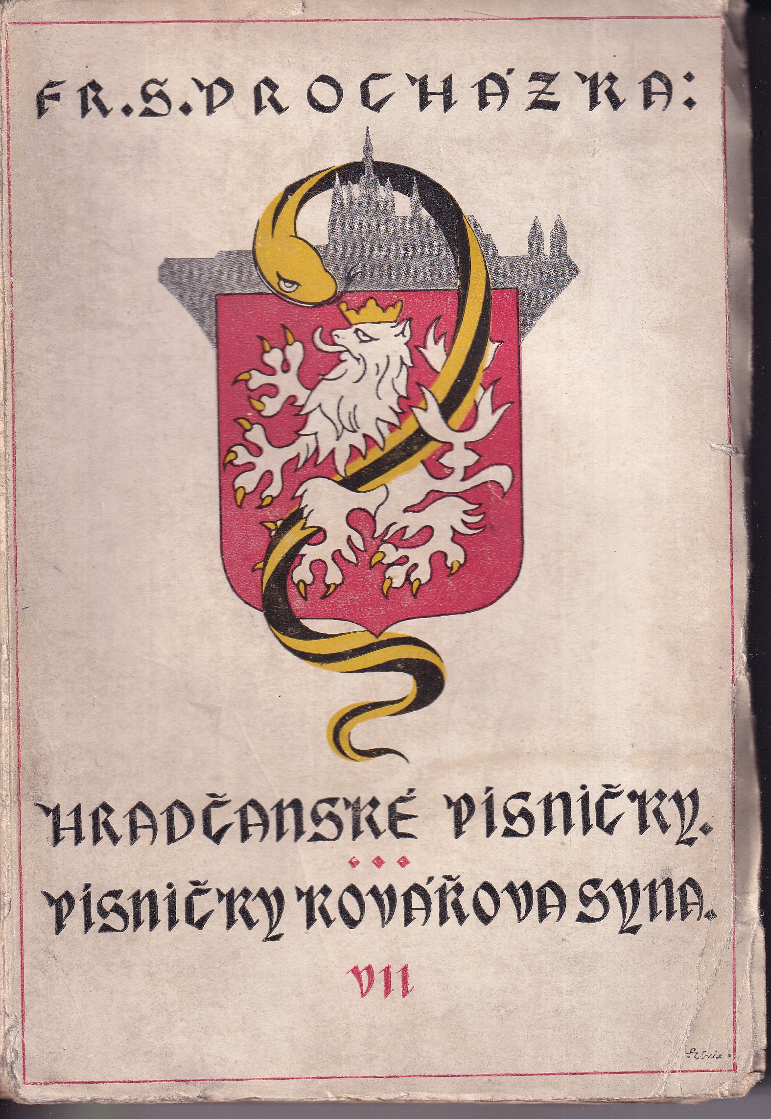 Hradčanské písničky VII.  ; písničky kovářova syna