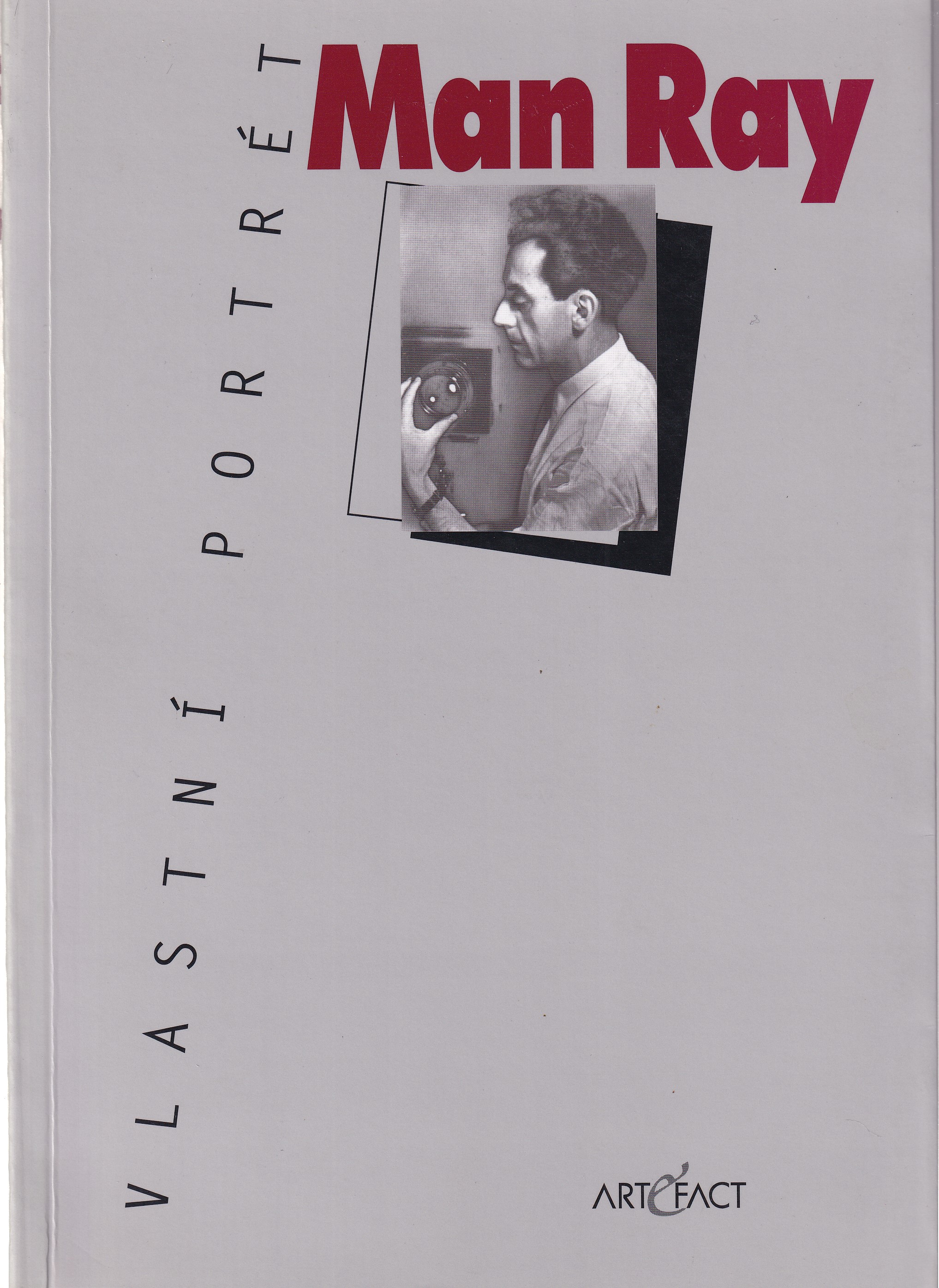 Vlastní portrét  Man Ray