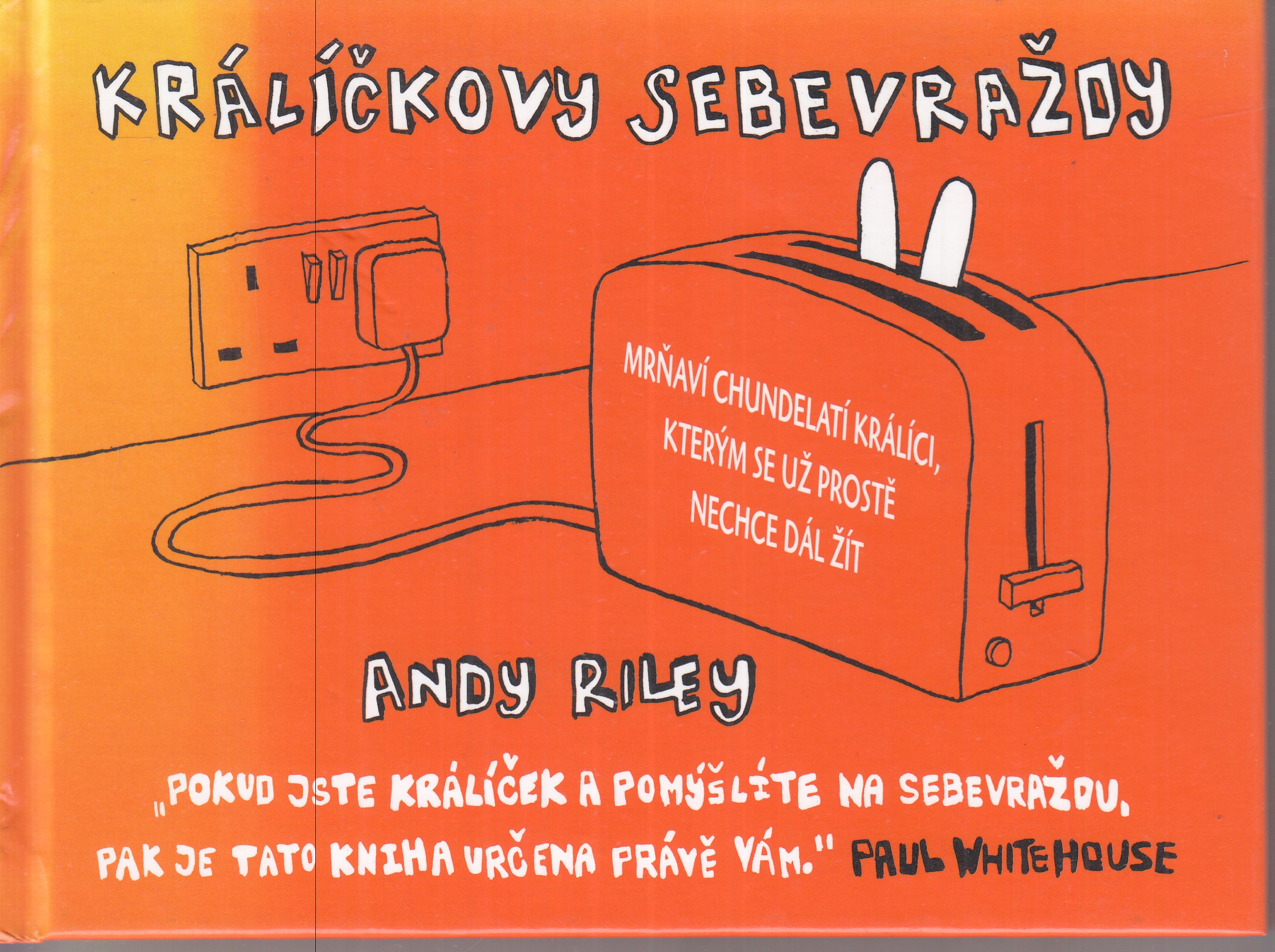Králíčkovy sebevraždy