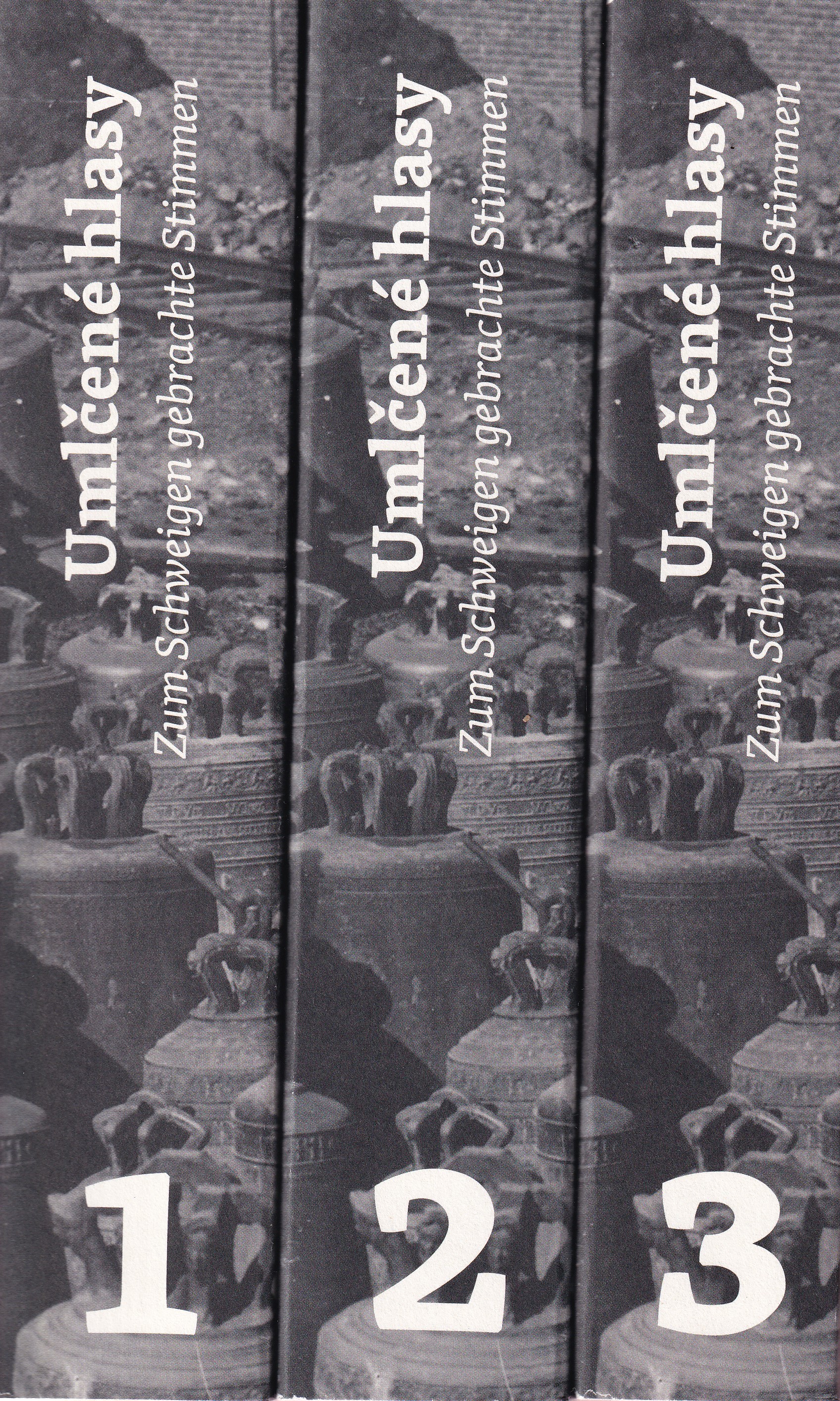 Umlčené hlasy  rekviziční dokumentace zvonů českého, moravského a slezského pohraničí z let 1942-1943  I. II. III.