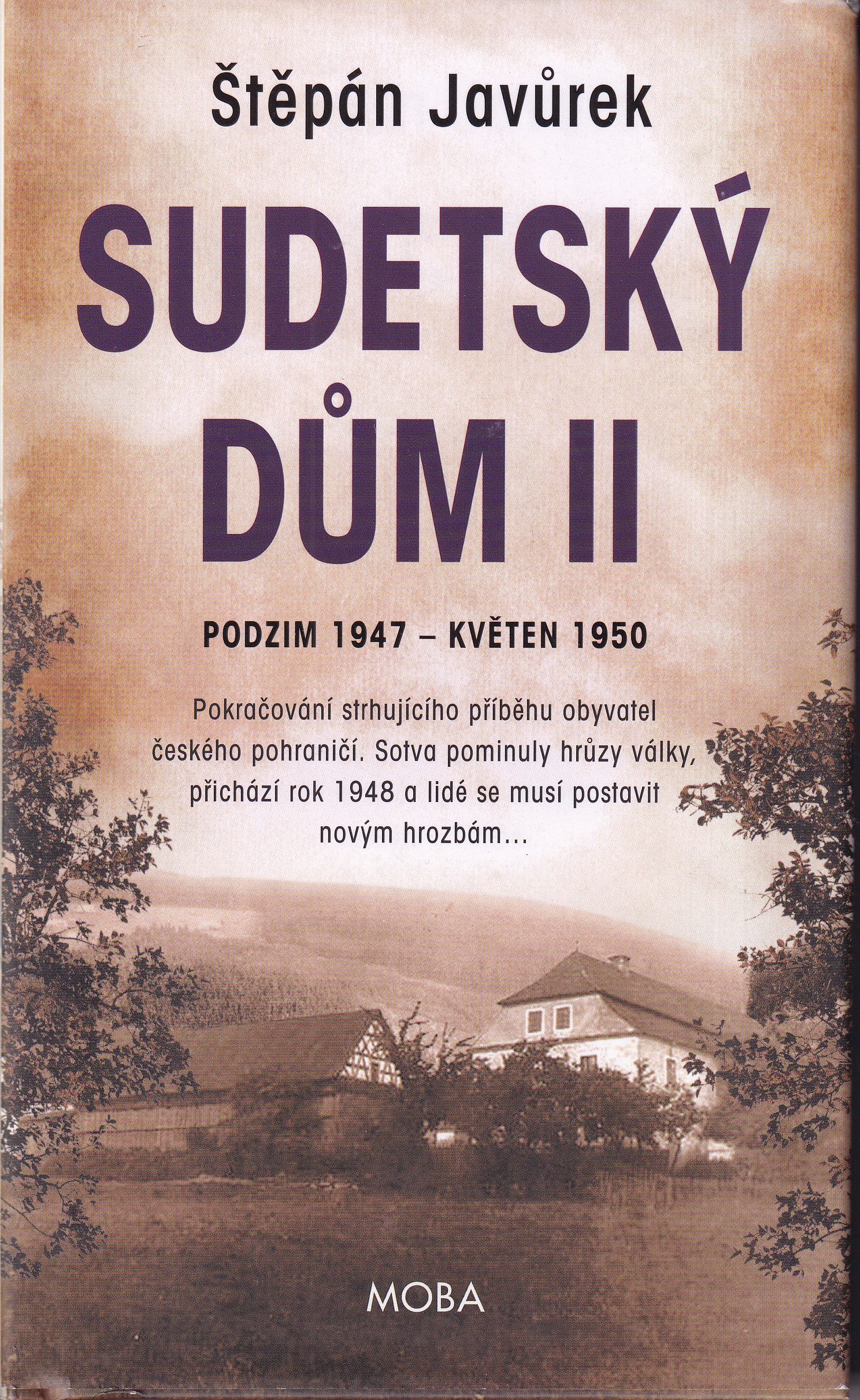 Sudetský dům. II, Podzim 1947 - květen 1950