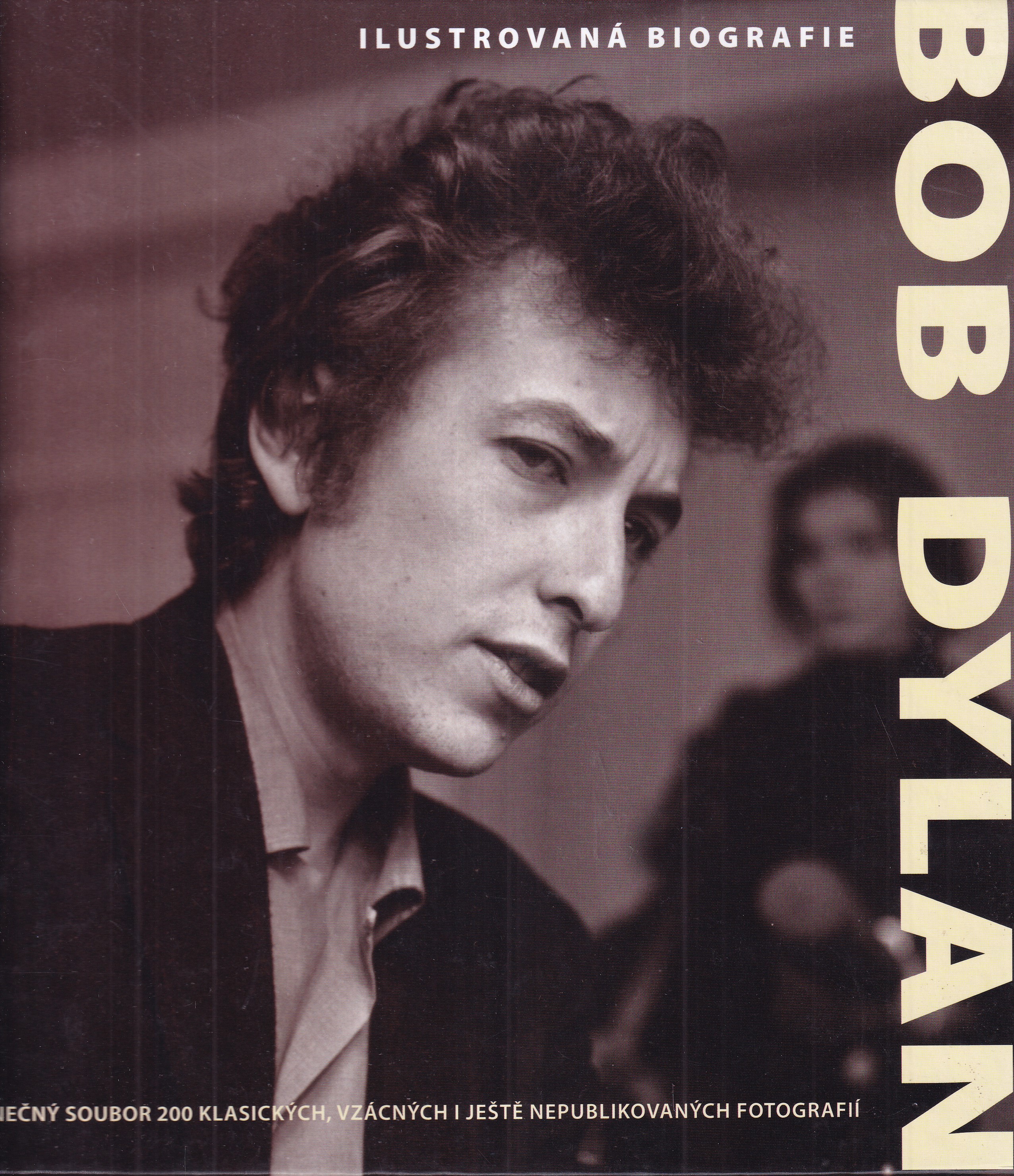 Bob Dylan : ilustrovaná biografie