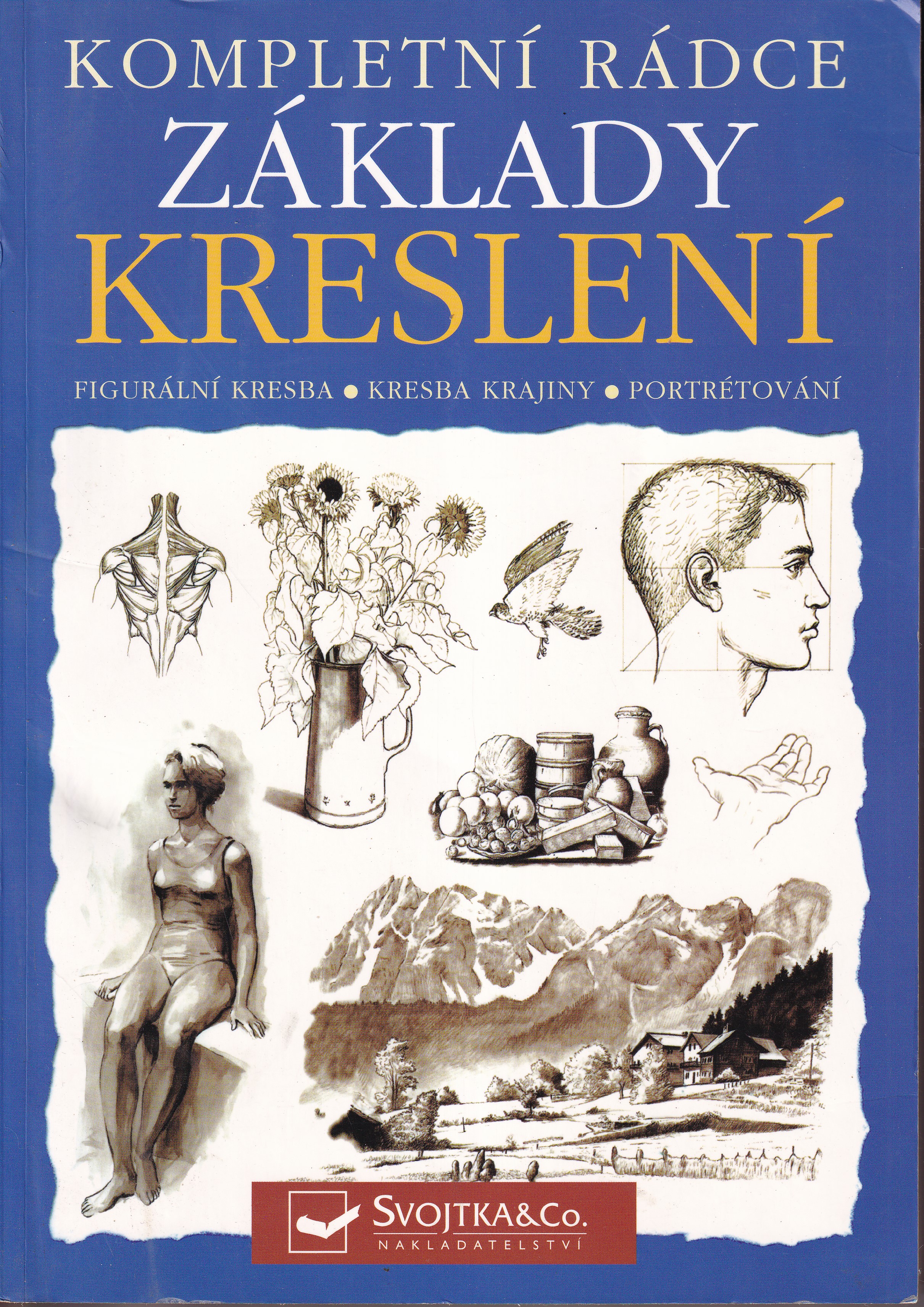 Základy kreslení : kompletní rádce 
