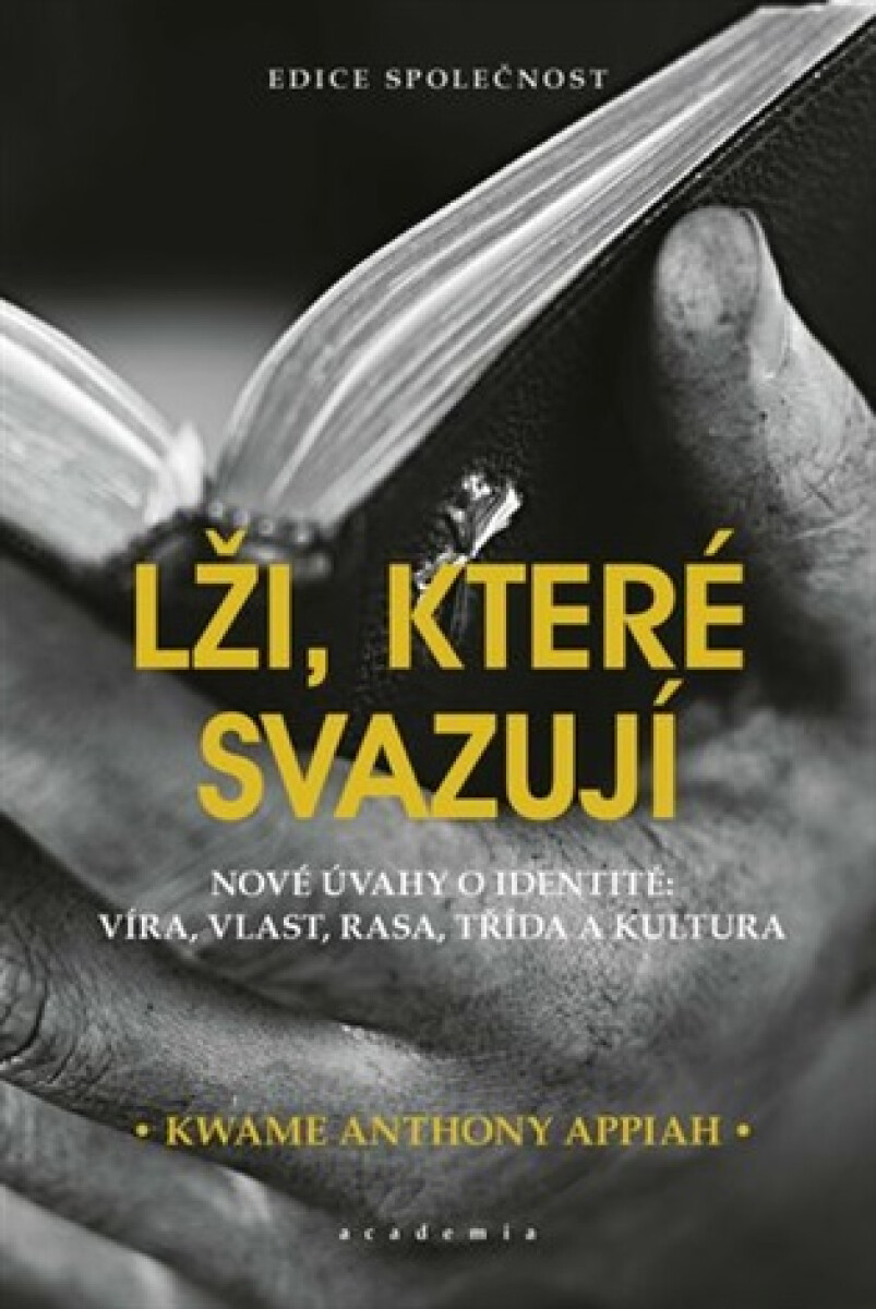 Lži, které svazují