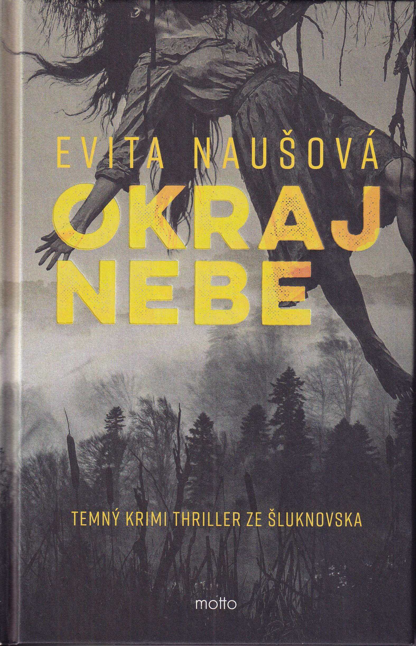 Okraj nebe, Evita Naušová