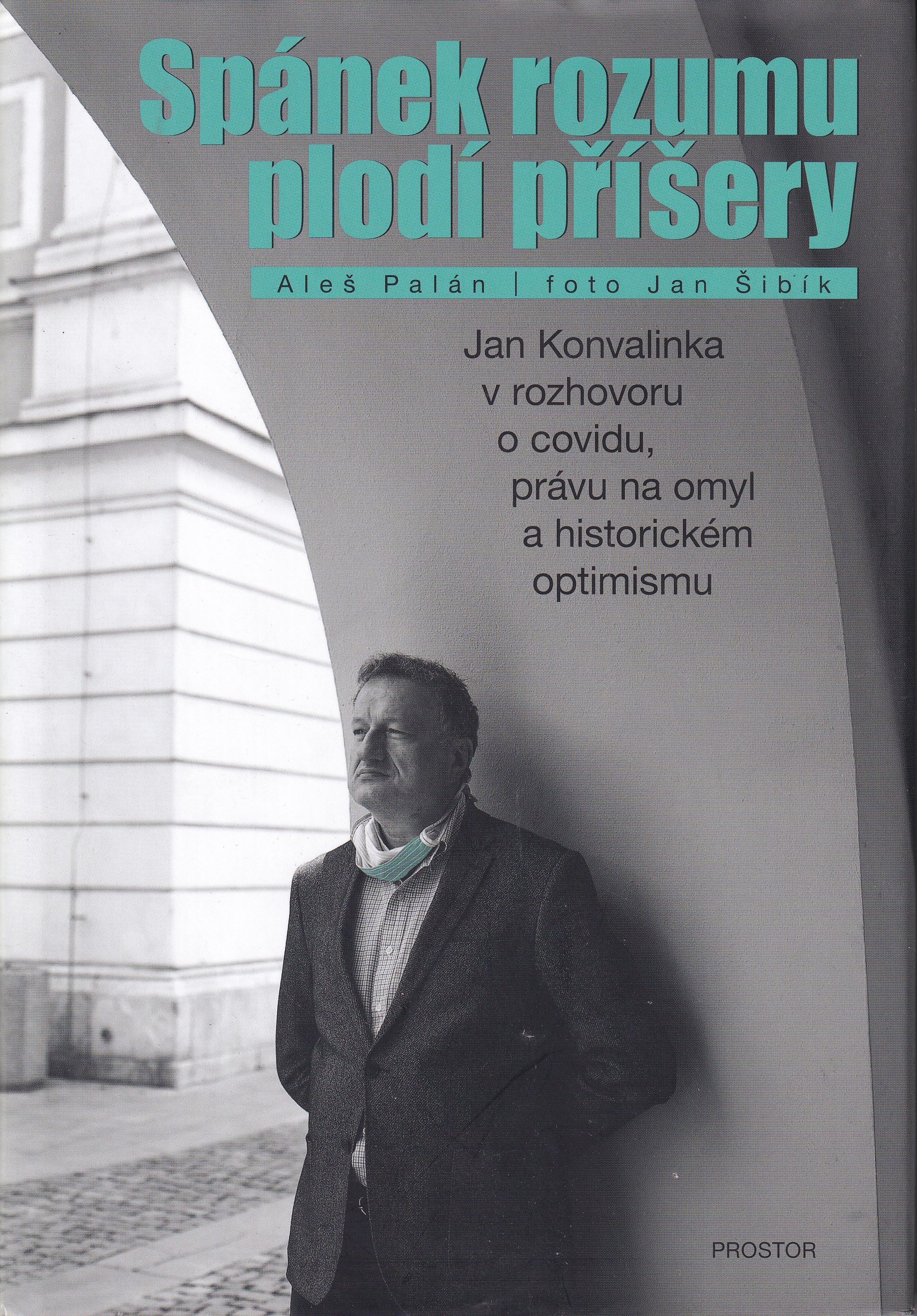 Spánek rozumu plodí příšery