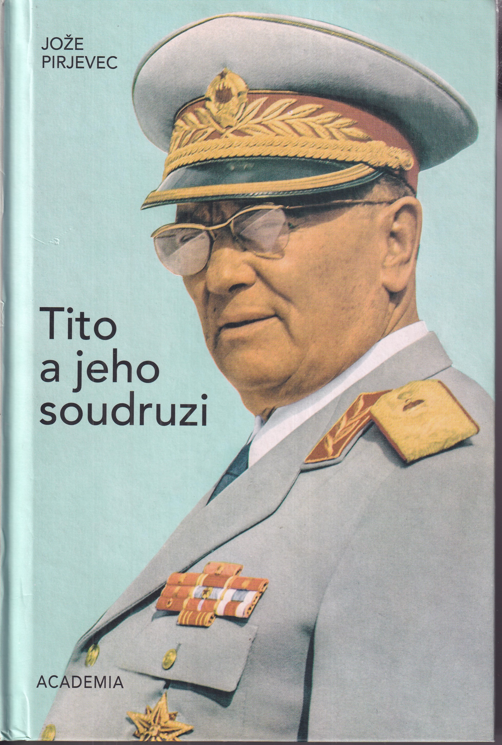 Tito a jeho soudruzi