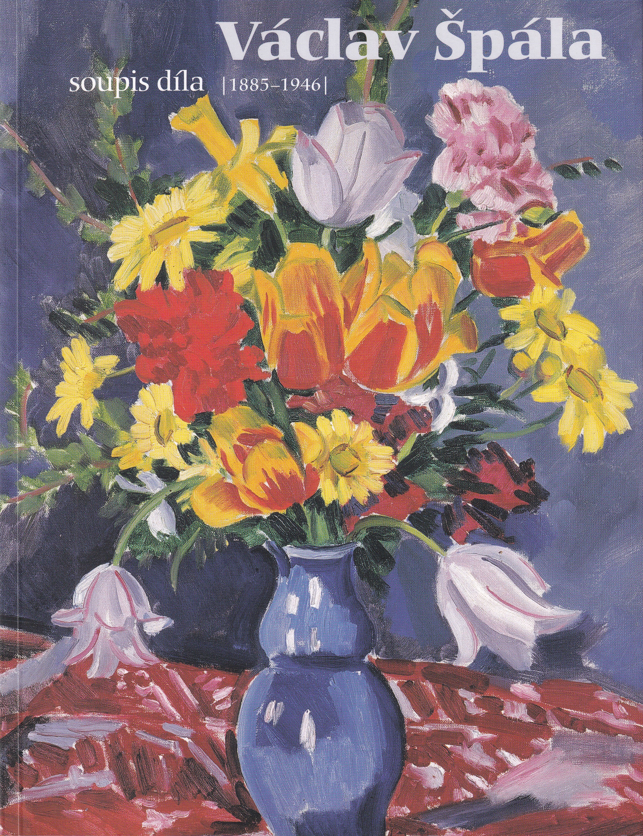 Václav Špála : soupis díla (1885-1946) 