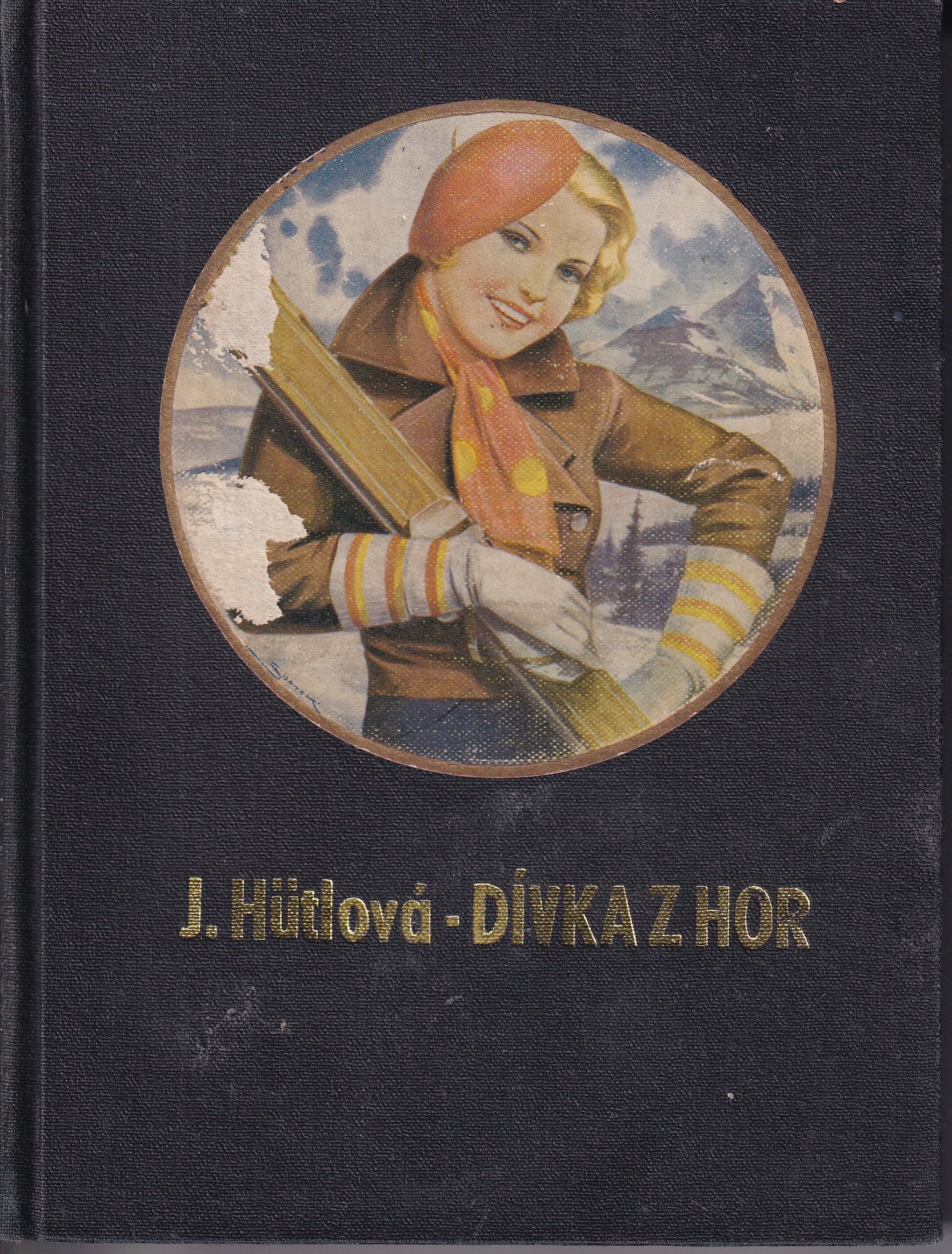 Hanka z hor : Dívčí román