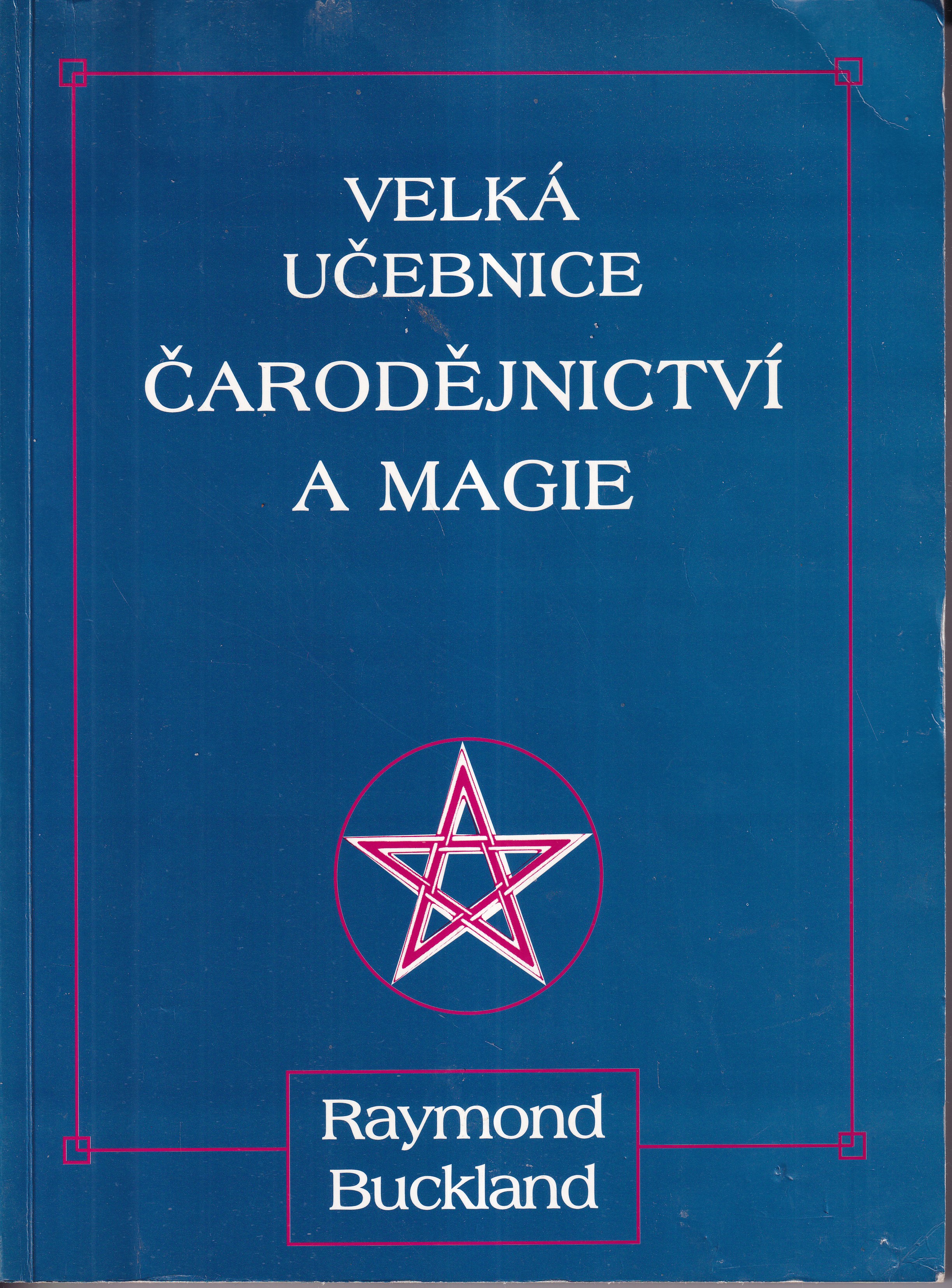 Velká učebnice čarodějnictví a magie