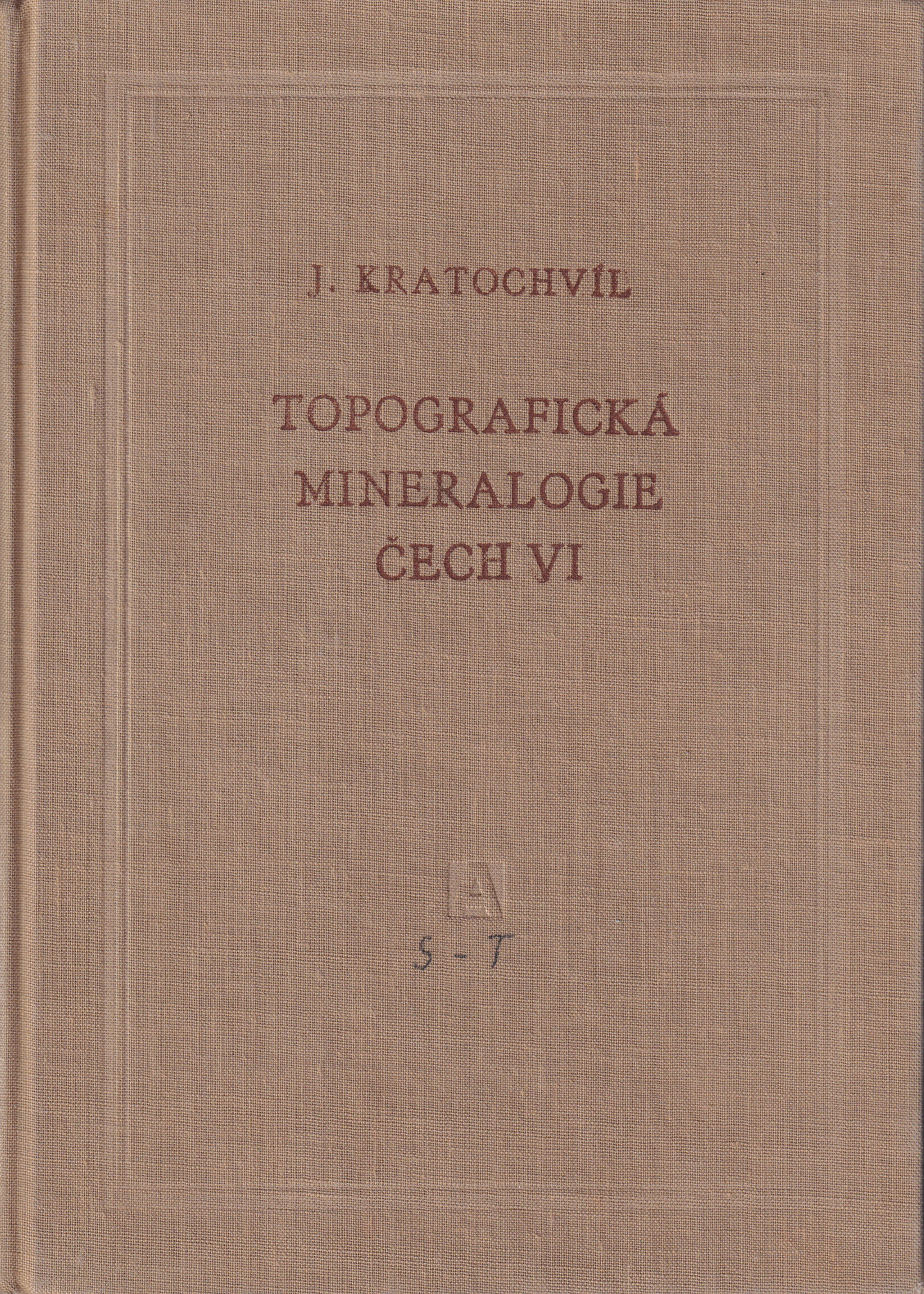 Topografická mineralogie Čech VI. S - T